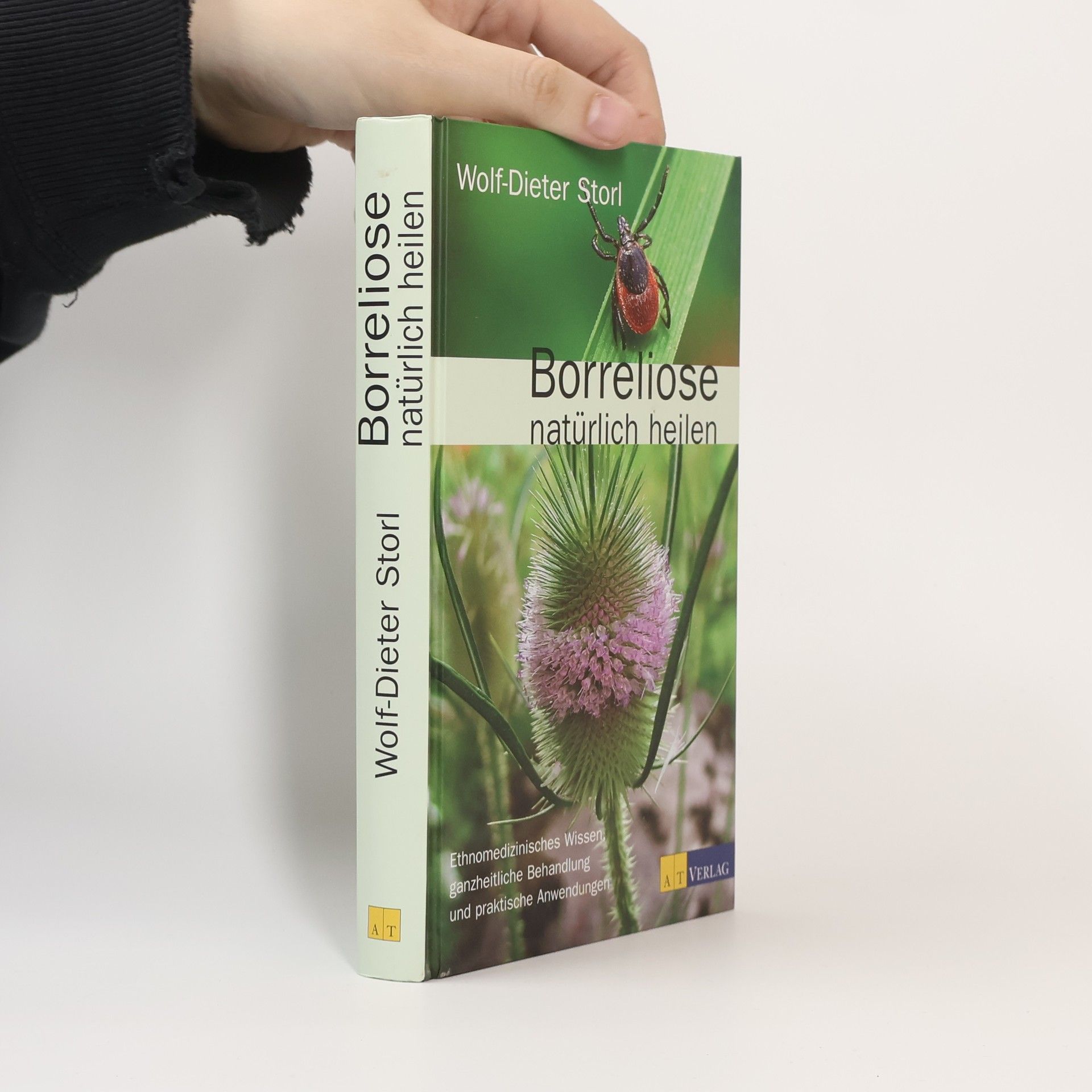 Wolf Dieter Storl Borreliose natürlich heilen