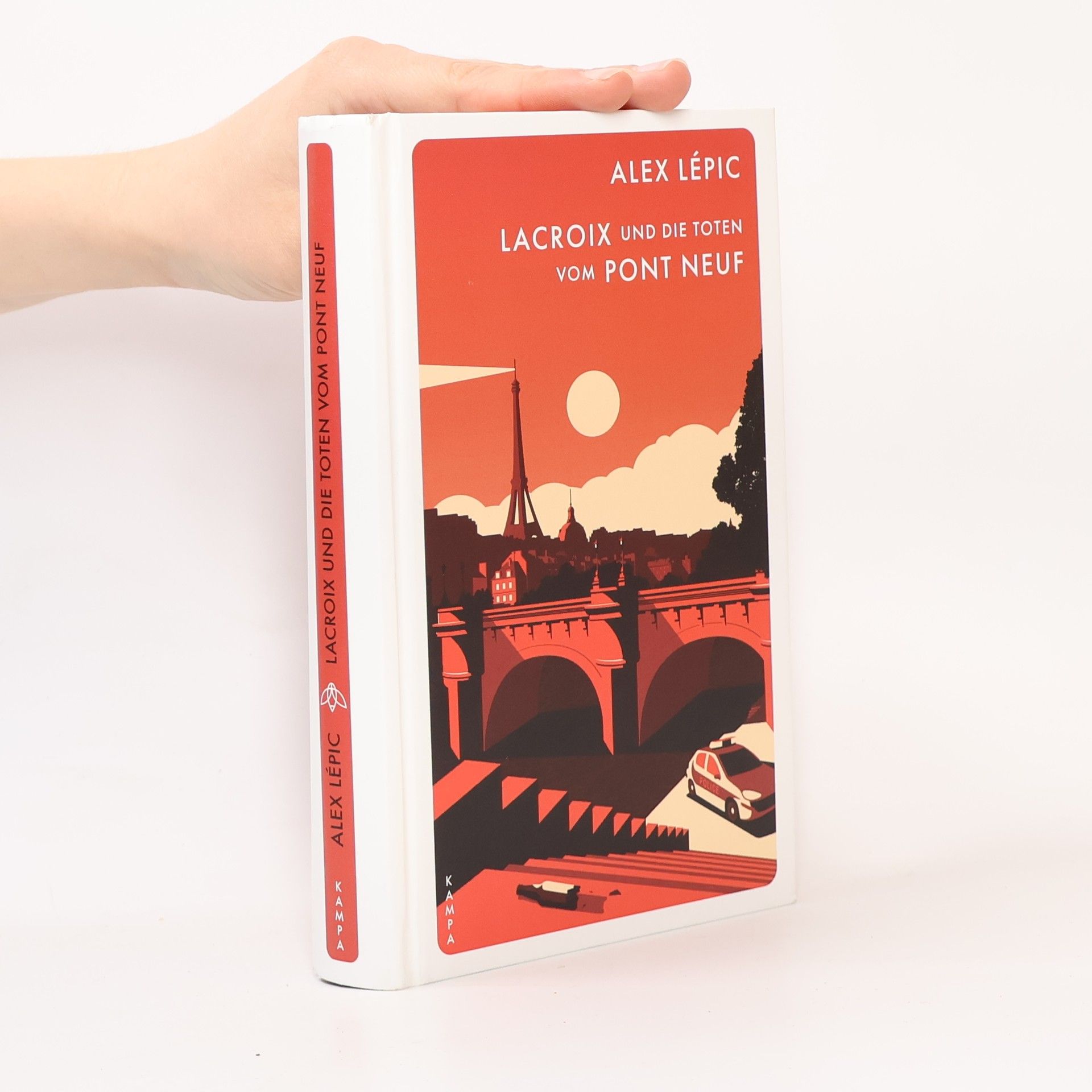 Alex Lépic Lacroix und die Toten vom Pont Neuf