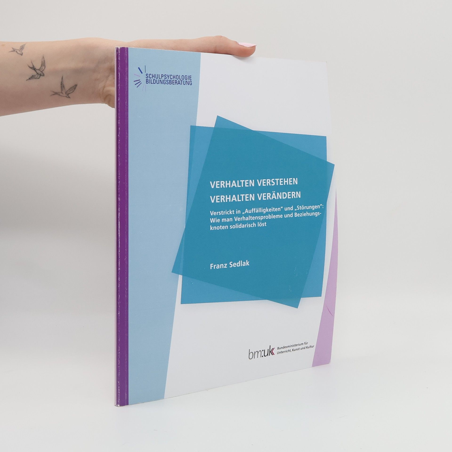 Verhalten verstehen - Verhalten verändern