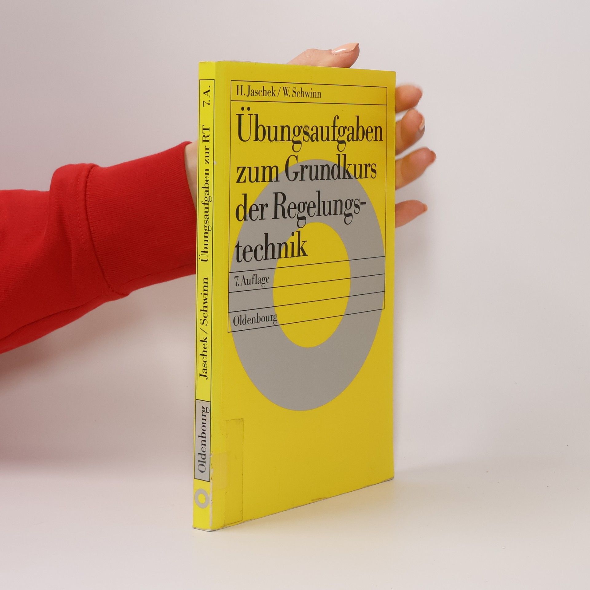 Hilmar Jaschek Übungsaufgaben zum Grundkurs der Regelungstechnik