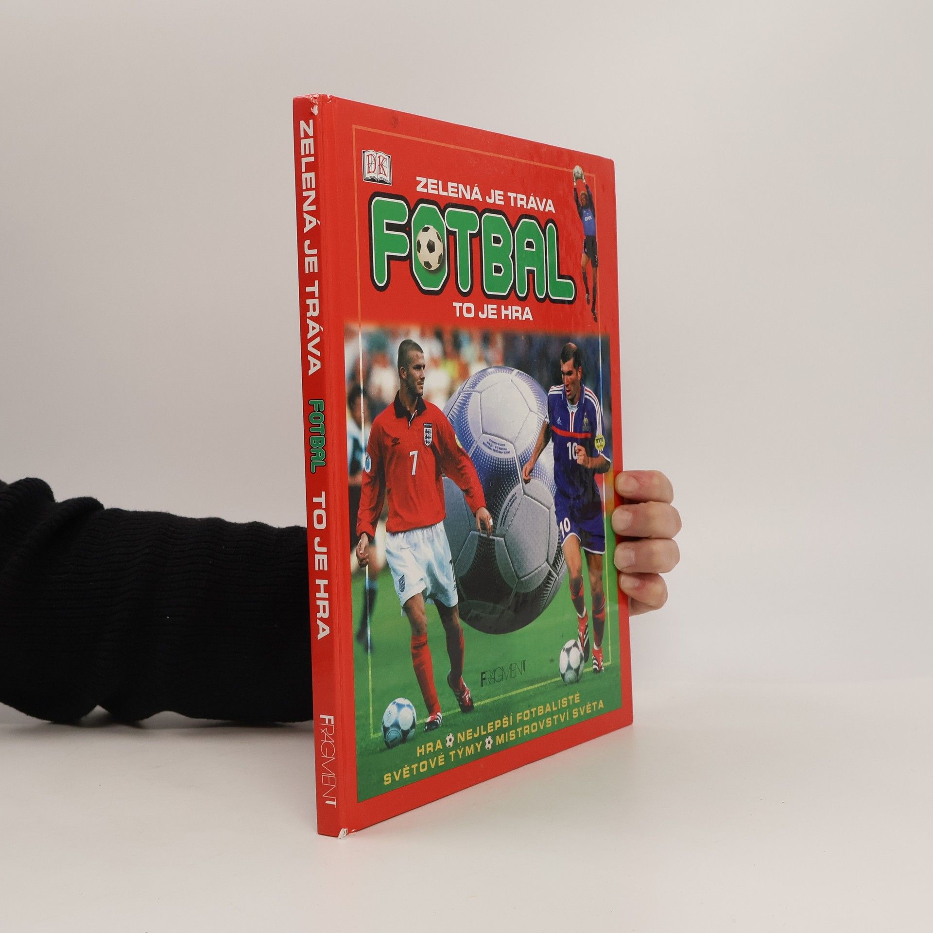 Zelená je tráva, fotbal, to je hra