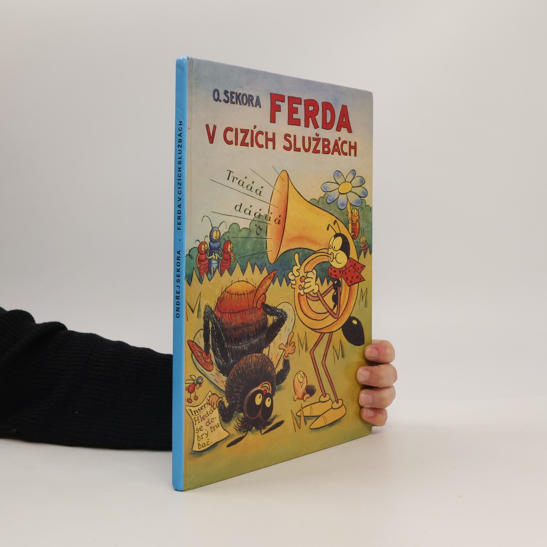 Ondřej Sekora Ferda v cizích službách