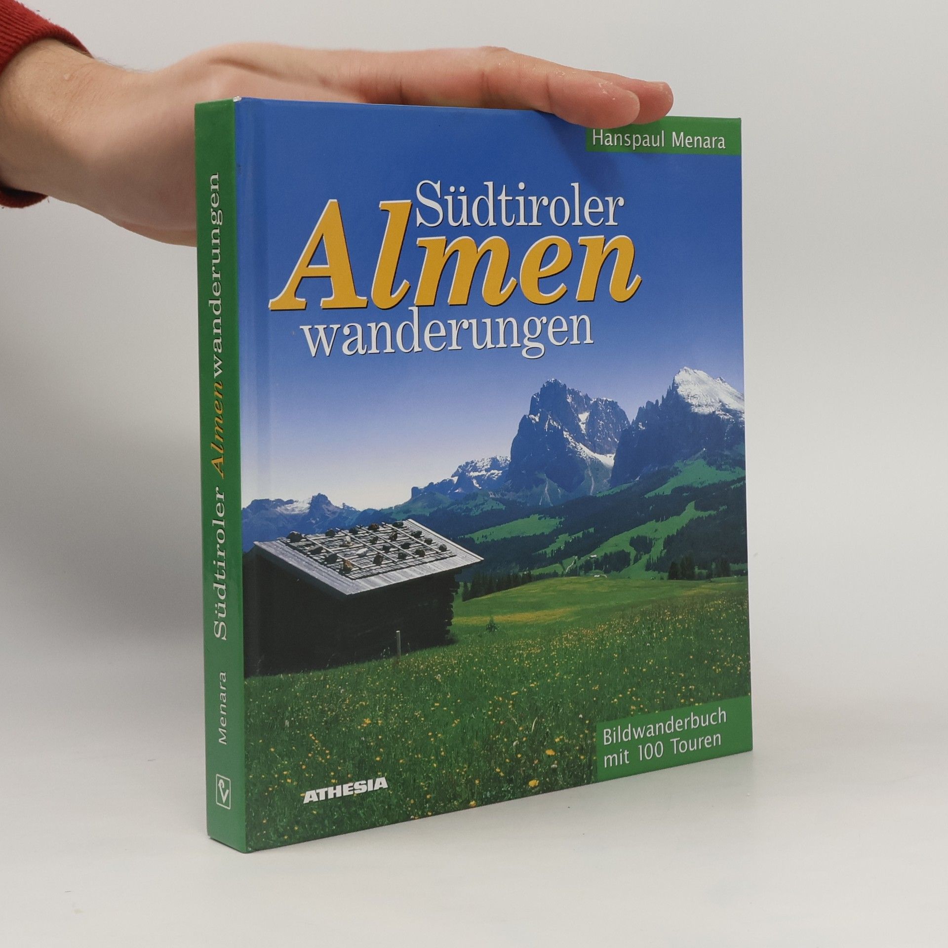 Hanspaul Menara Südtiroler Almenwanderungen