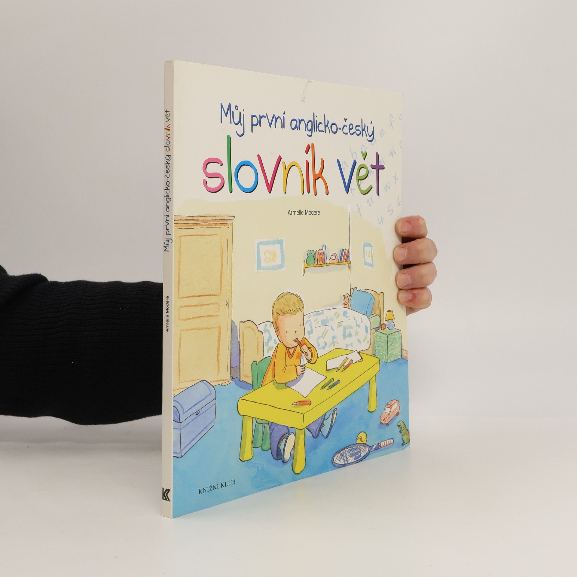 Armelle Modéré Můj první anglicko-český slovník vět