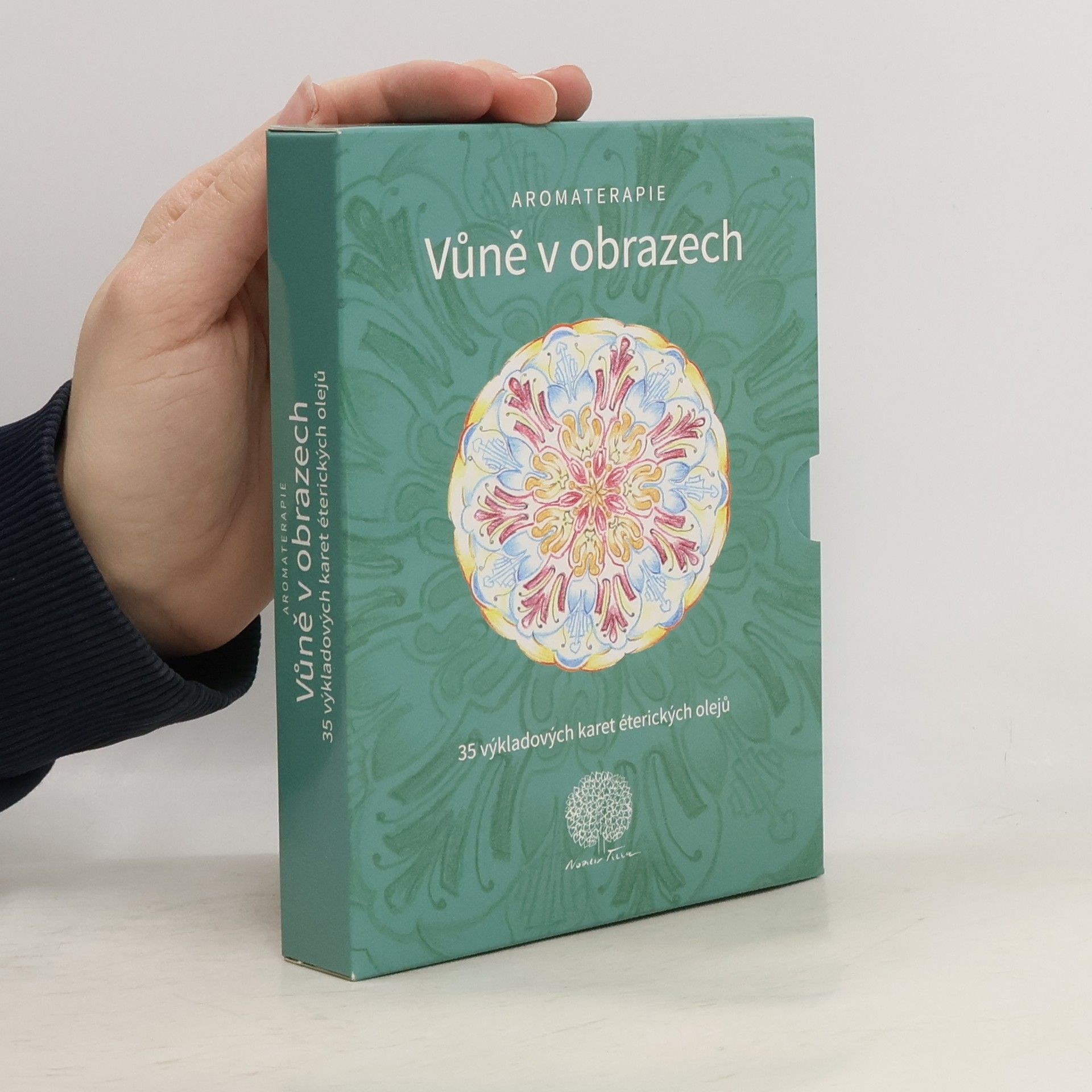 Martina Hanzlíková Aromaterapie. Vůně v obrazech.