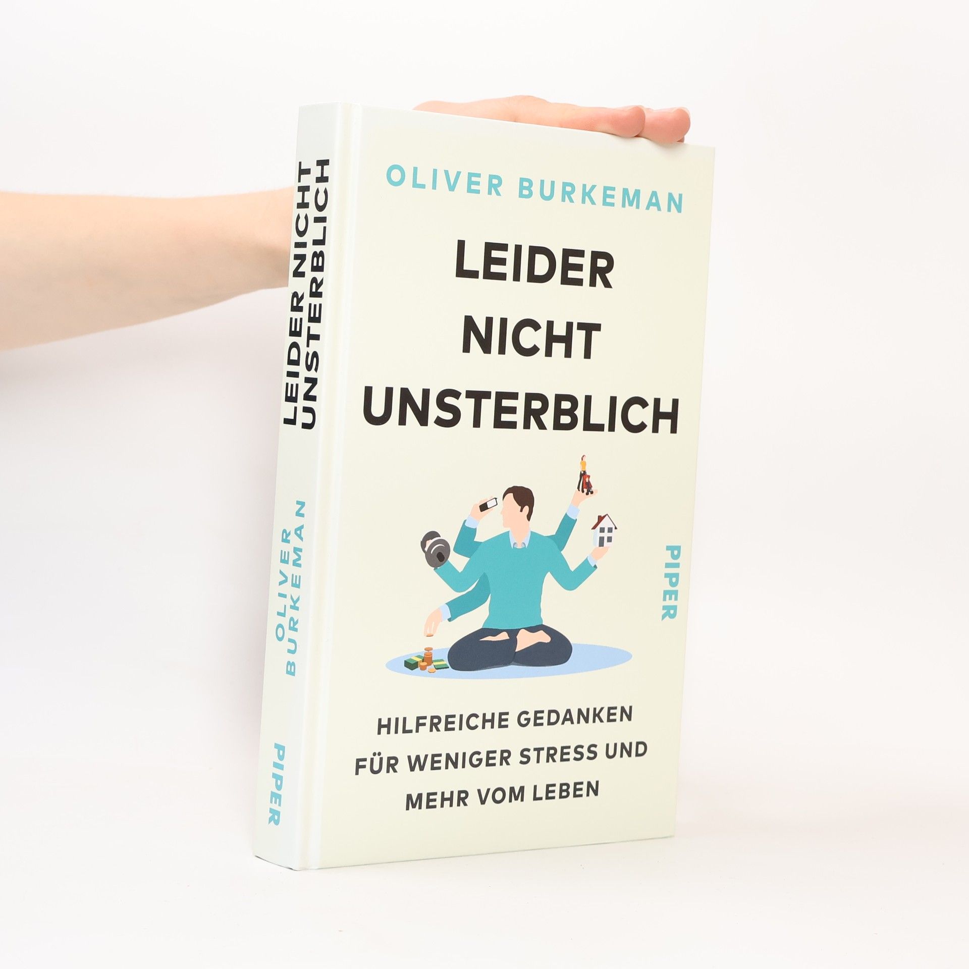 Oliver Burkeman Leider nicht unsterblich