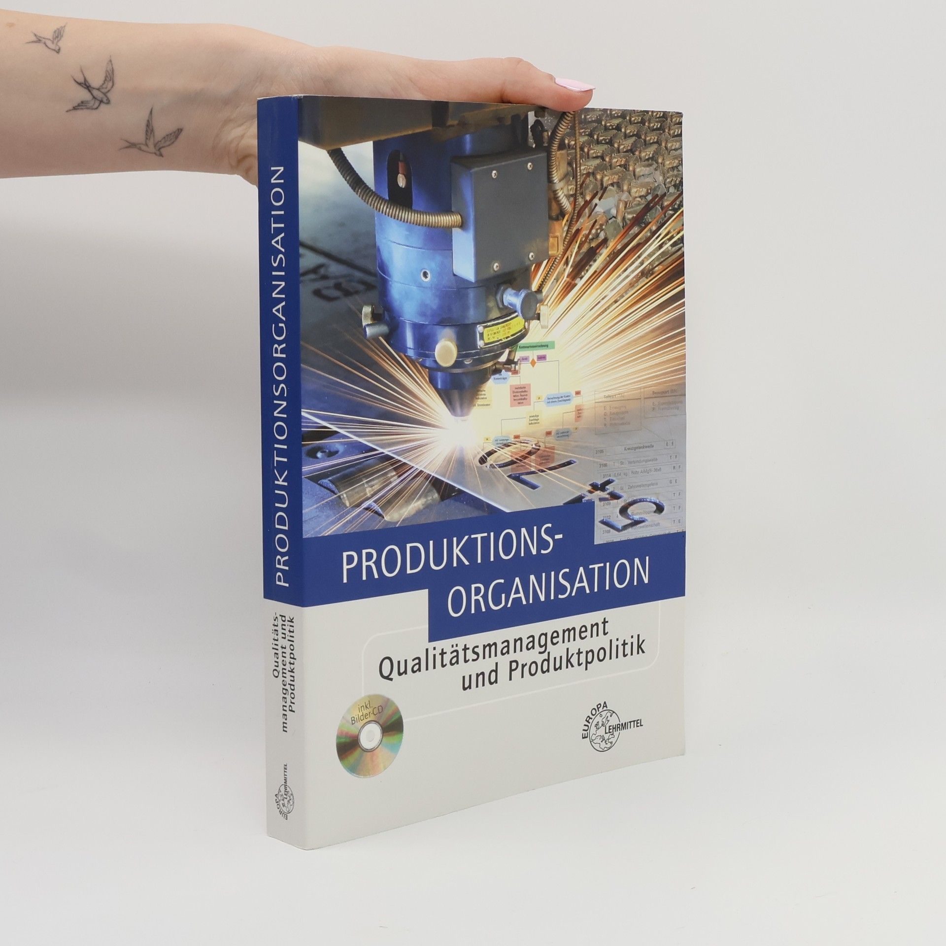 Autorenkollektiv Produktionsorganisation mit Qualitätsmanagement und Produktpolitik