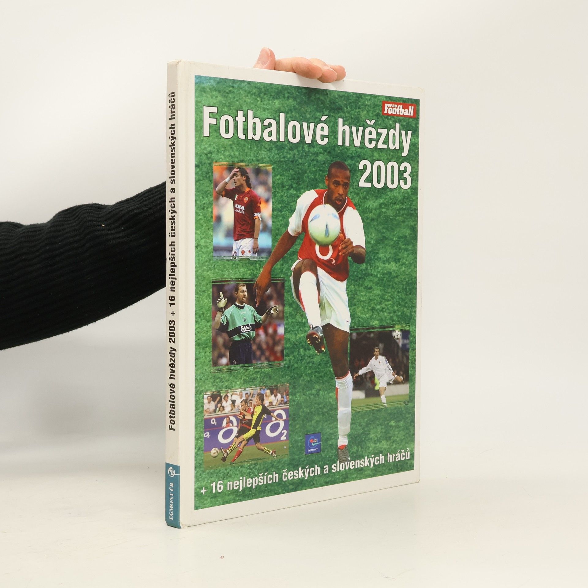 Kristian Borell Fotbalové hvězdy 2003 + 16 nejlepších českých a slovenských hráčů