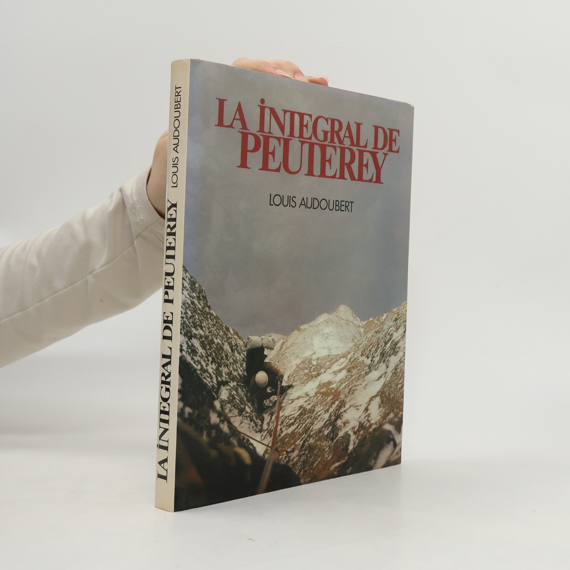 Louis Audoubert La Intégral de Peuterey