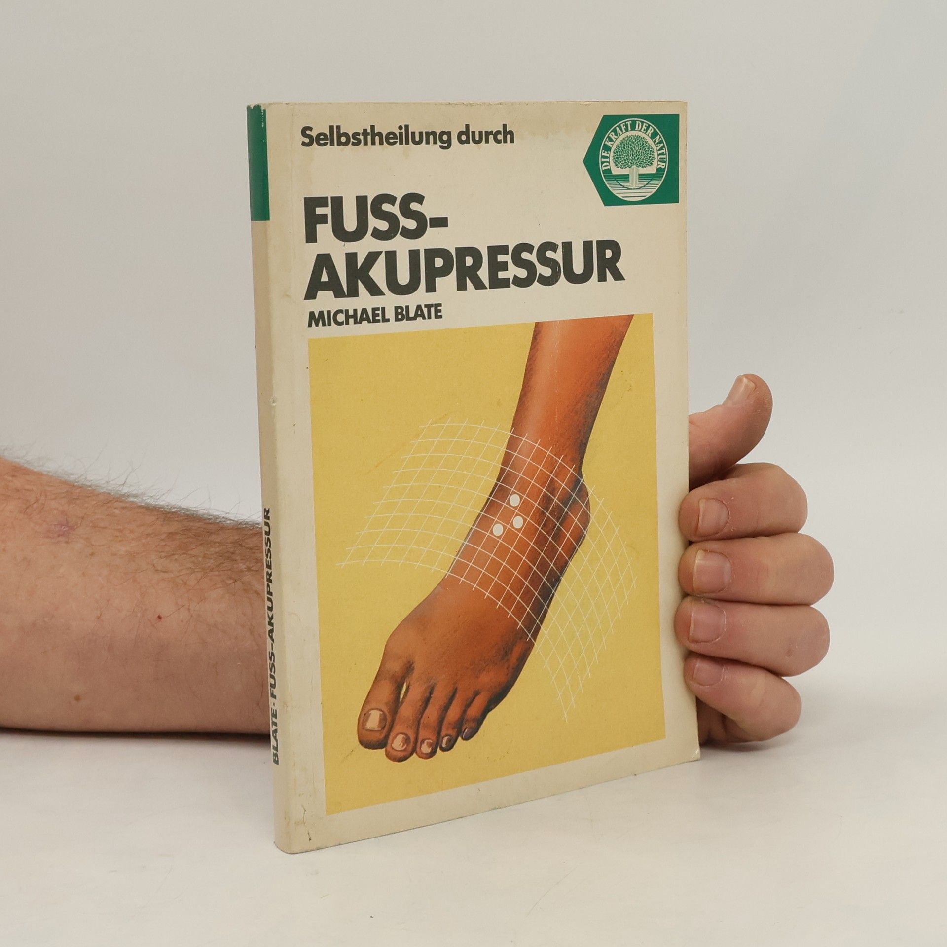 Michael Blate Natürliche Selbstheilung durch Akupressur