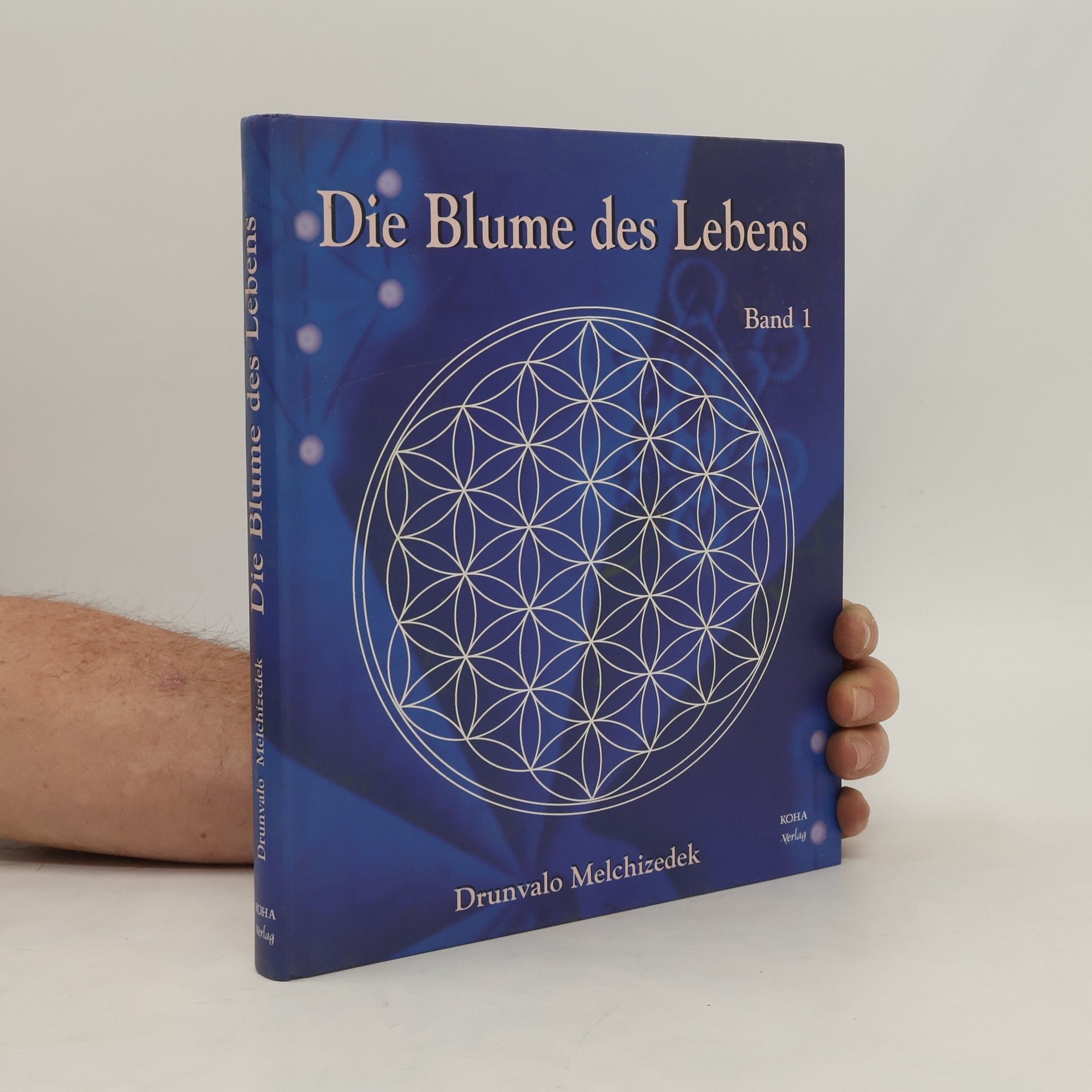 Drunvalo Melchizedek Die Blume des Lebens