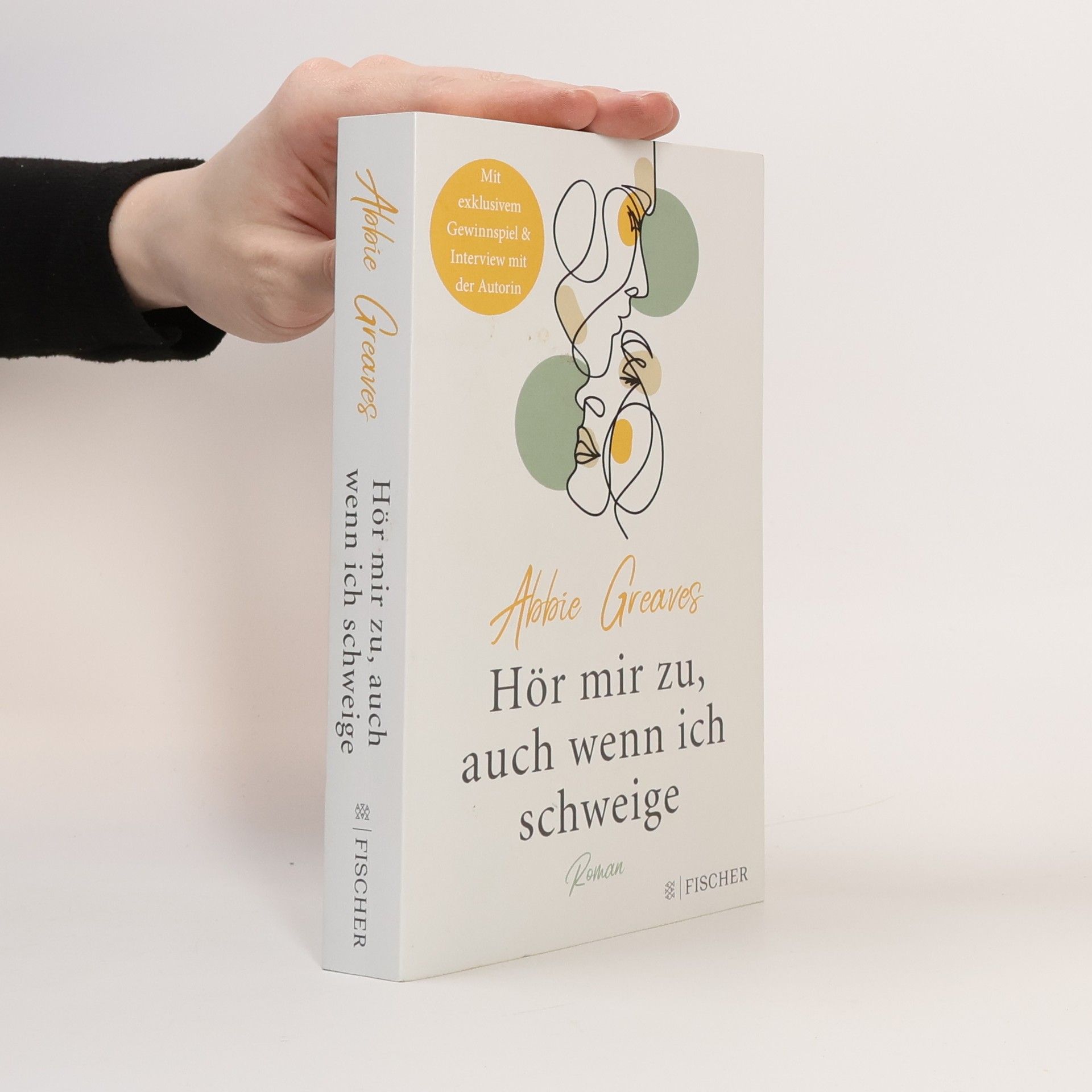 Abbie Greaves Hör mir zu, auch wenn ich schweige