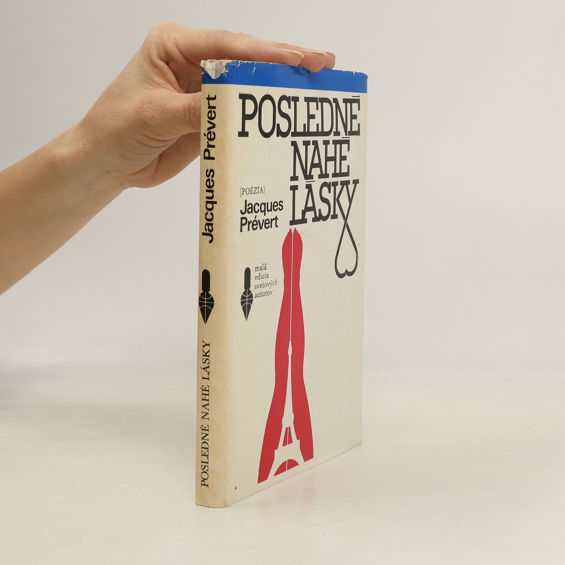 Jacques Prévert Posledné nahé lásky