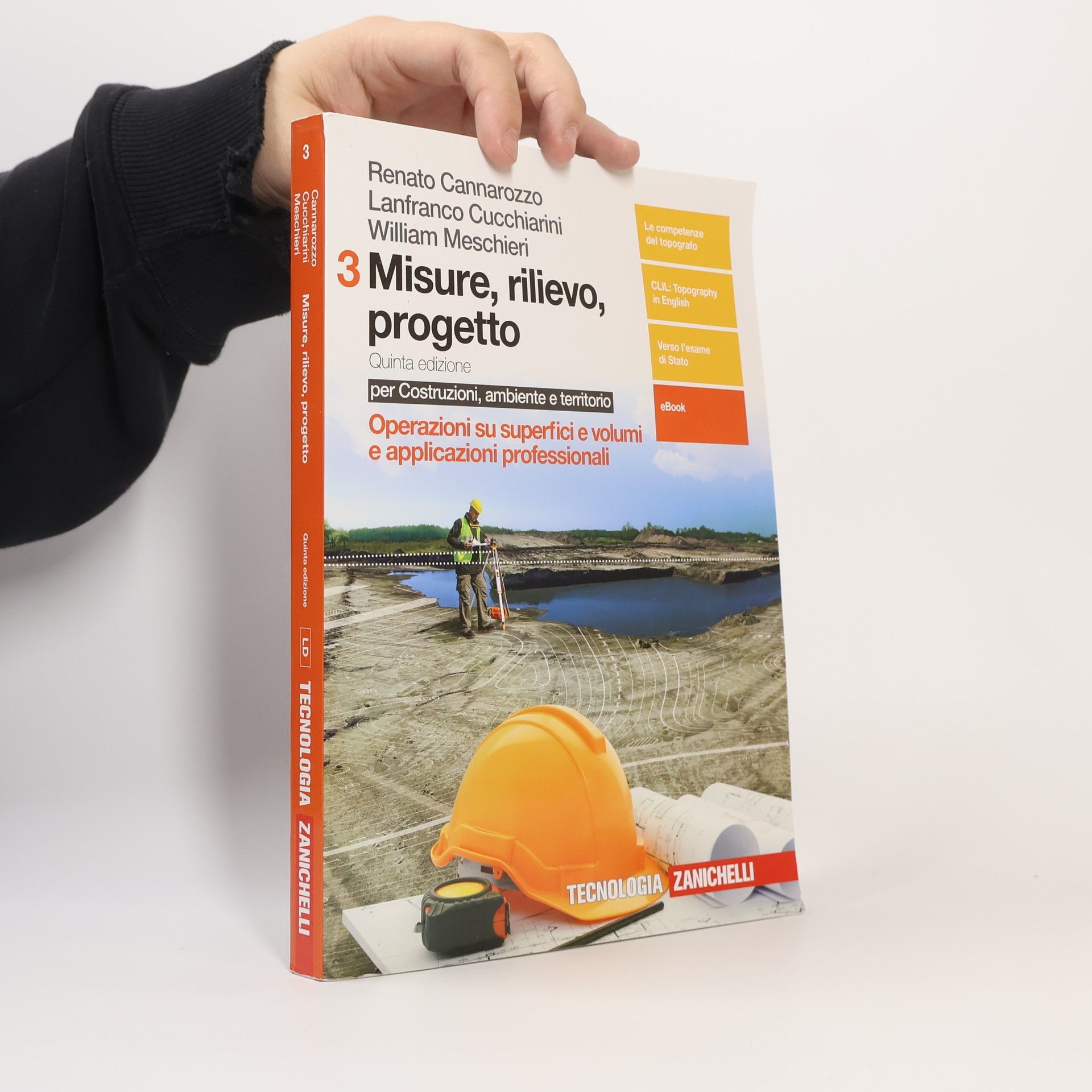 Renato Cannarozzo Tecnologia - 3: Misure, rilievo, progetto