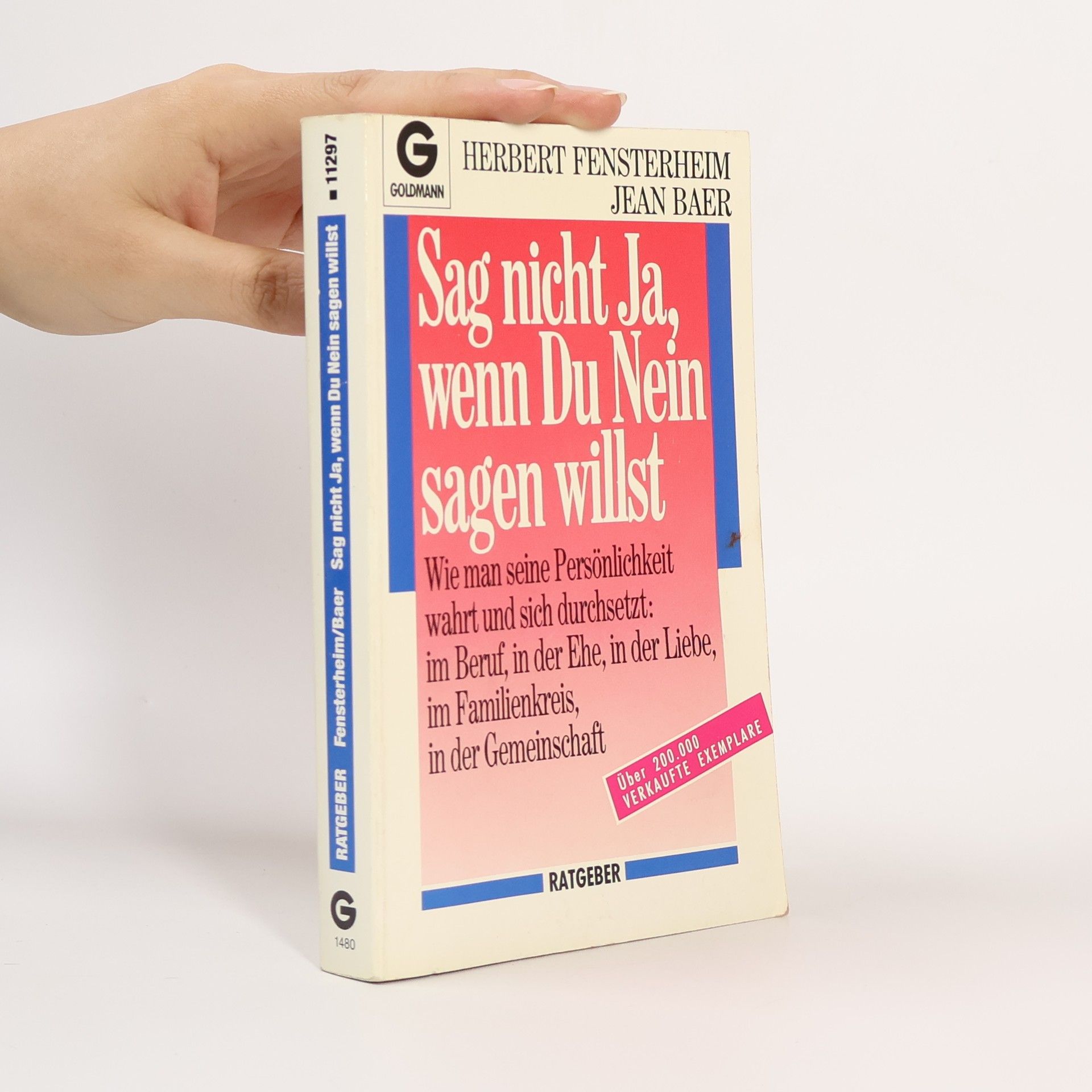 Herbert Fensterheim Sag nicht Ja, wenn Du Nein sagen willst
