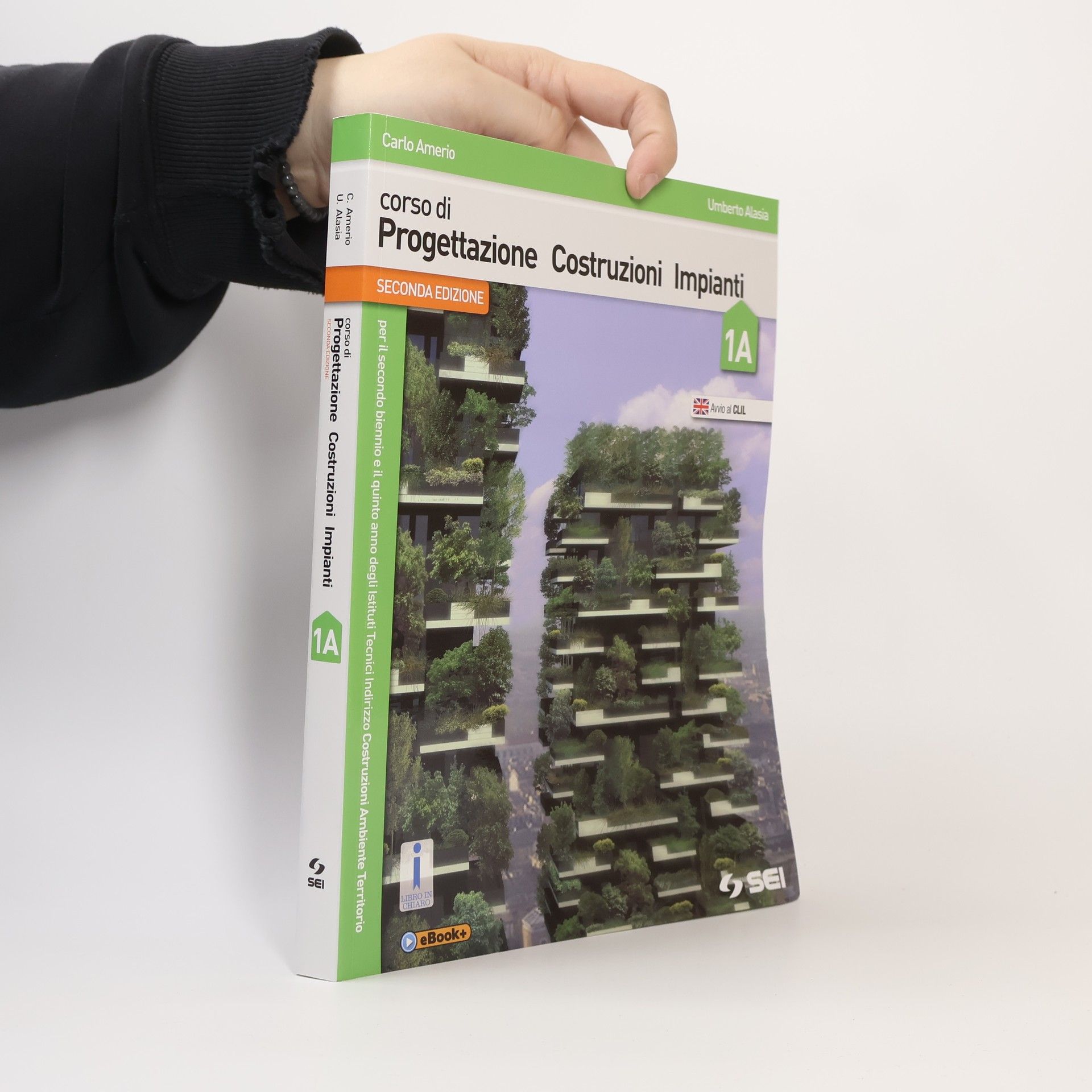Carlo Amerio Corso di progettazione costruzioni impianti. Volume 1A-1B-Tavole di progettazione edilizia. Per le Scuole superiori. Seconda edizione. Avvio al CLIL