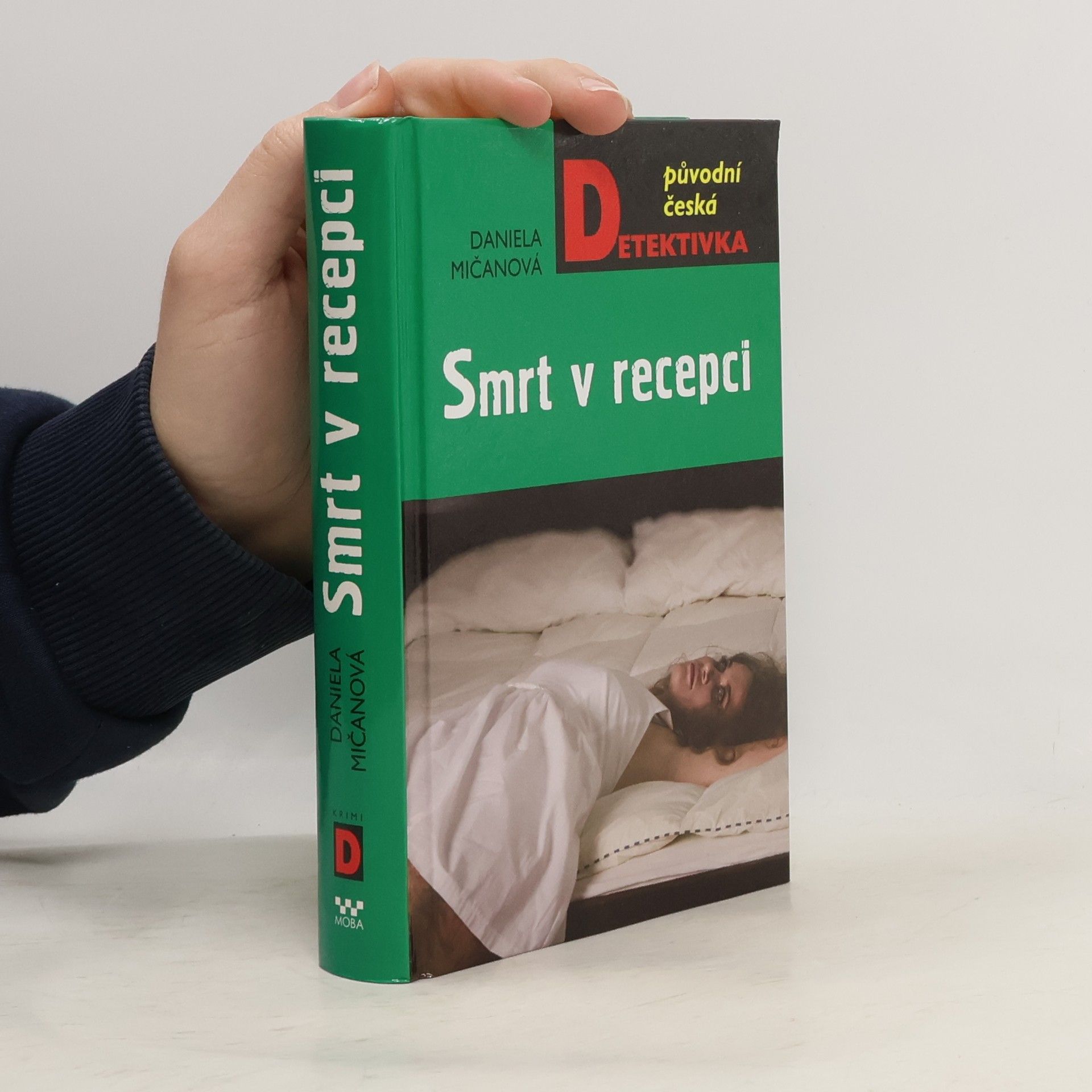 Daniela Mičanová Smrt v recepci