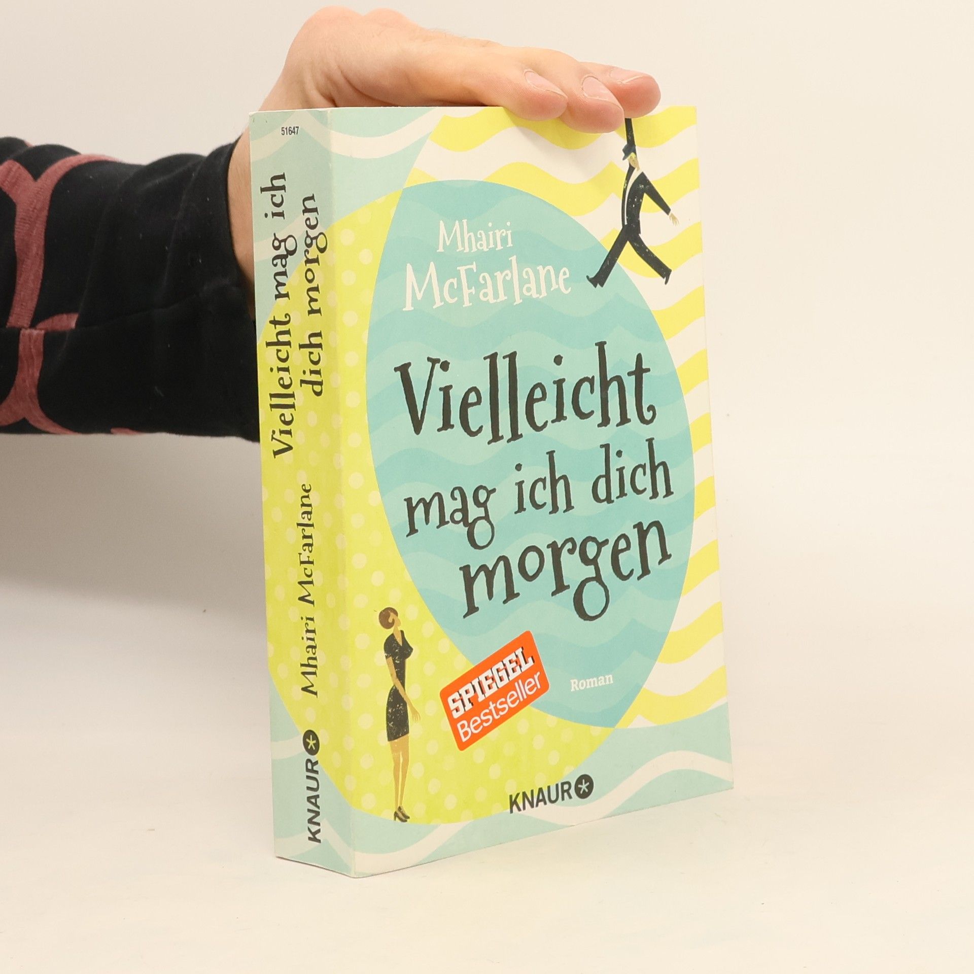 Mhairi McFarlane Vielleicht mag ich dich morgen