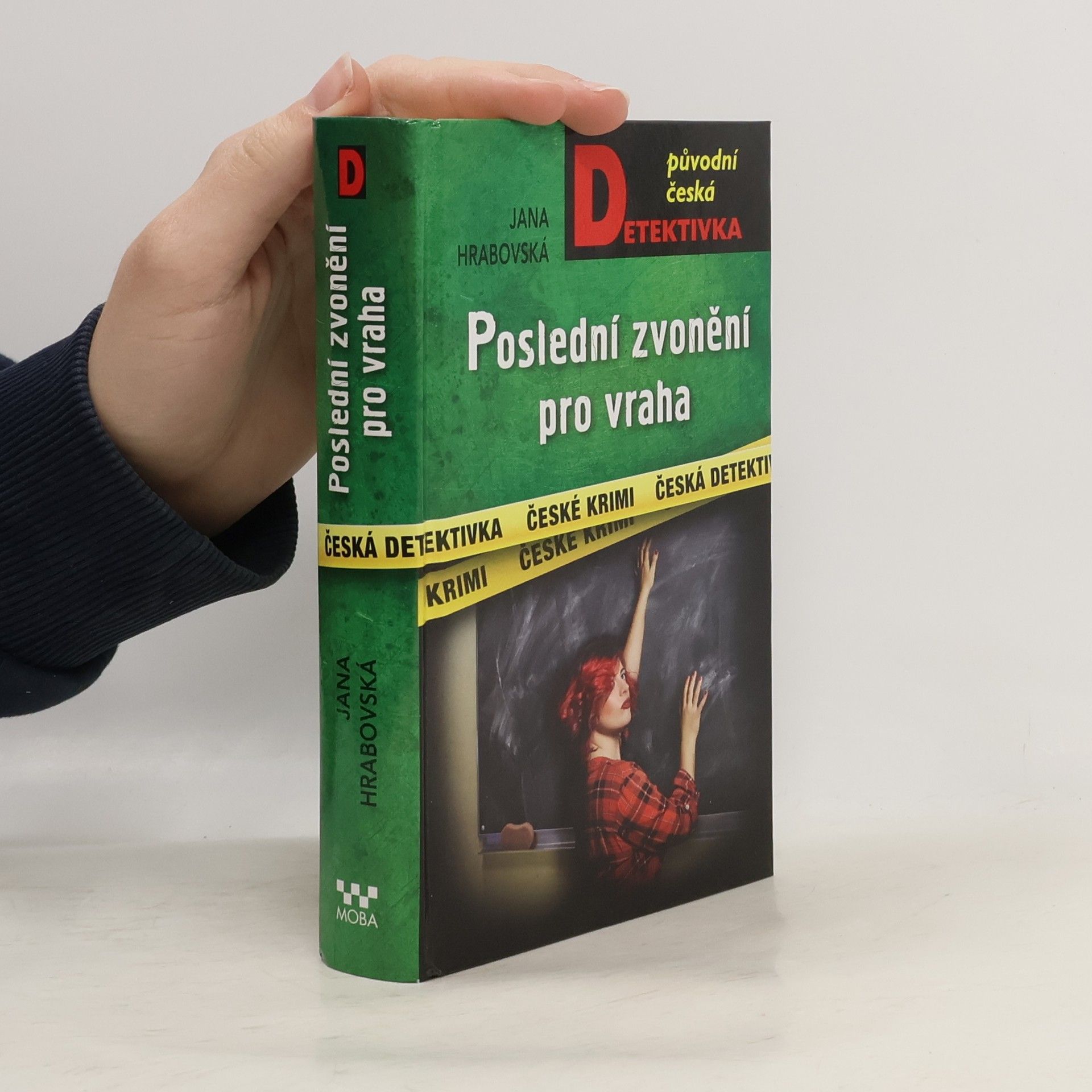 Jana Hrabovská Poslední zvonění pro vraha