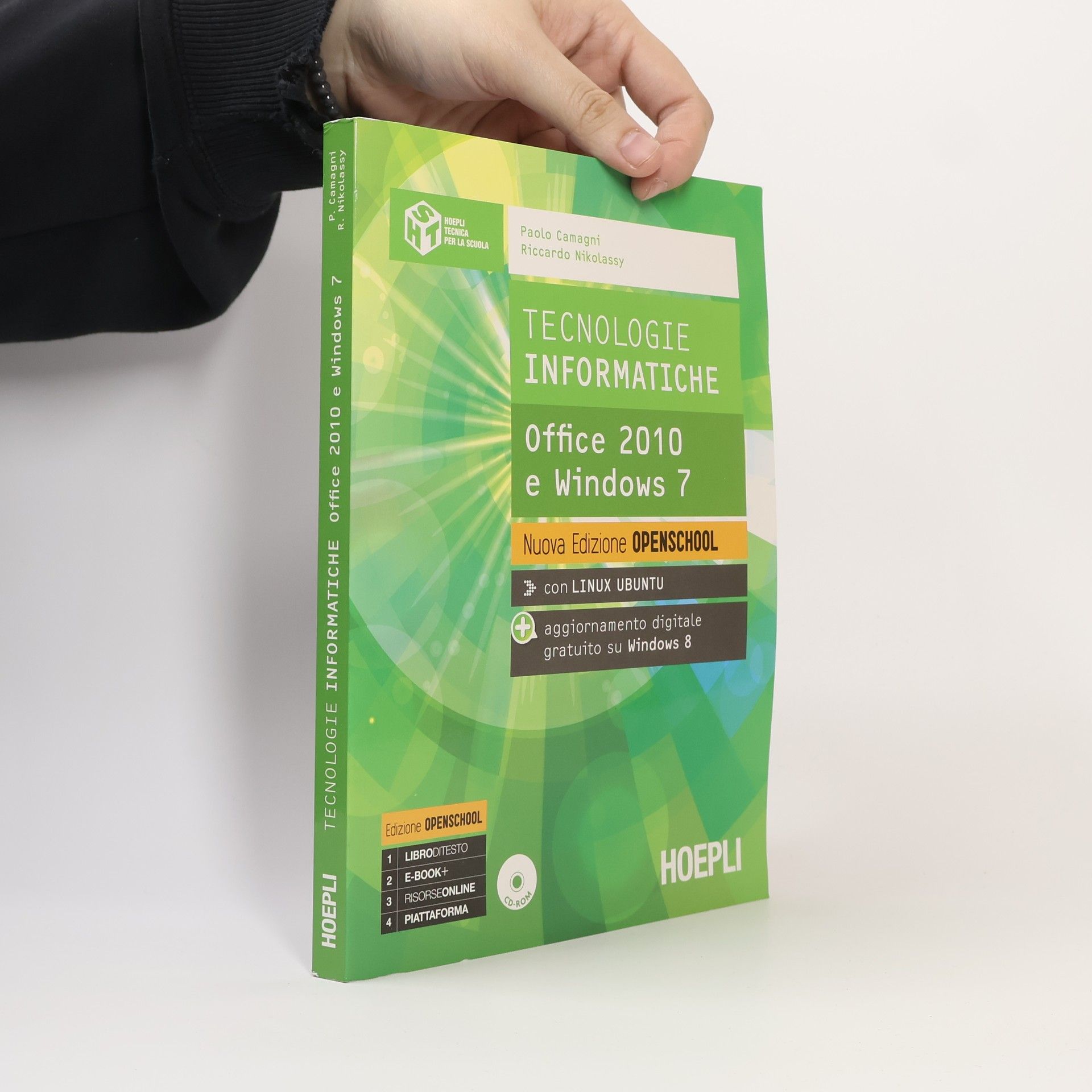 Paolo Camagni Tecnologie informatiche. Ediz. openschool. Per le Scuole superiori. Con e-book. Con espansione online