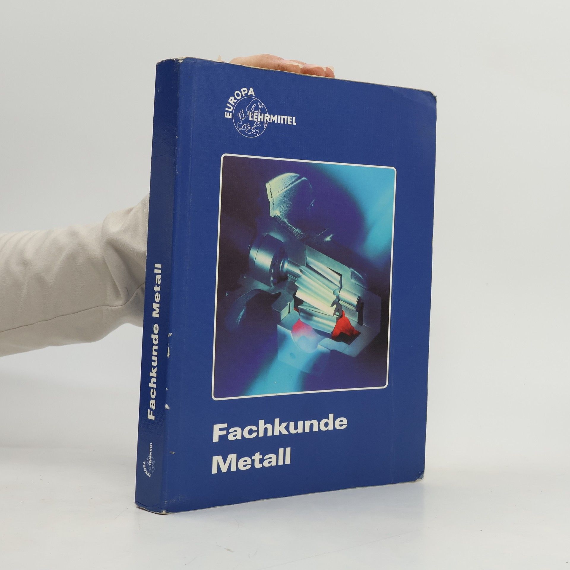 Kolektiv autorů Fachkunde Metall