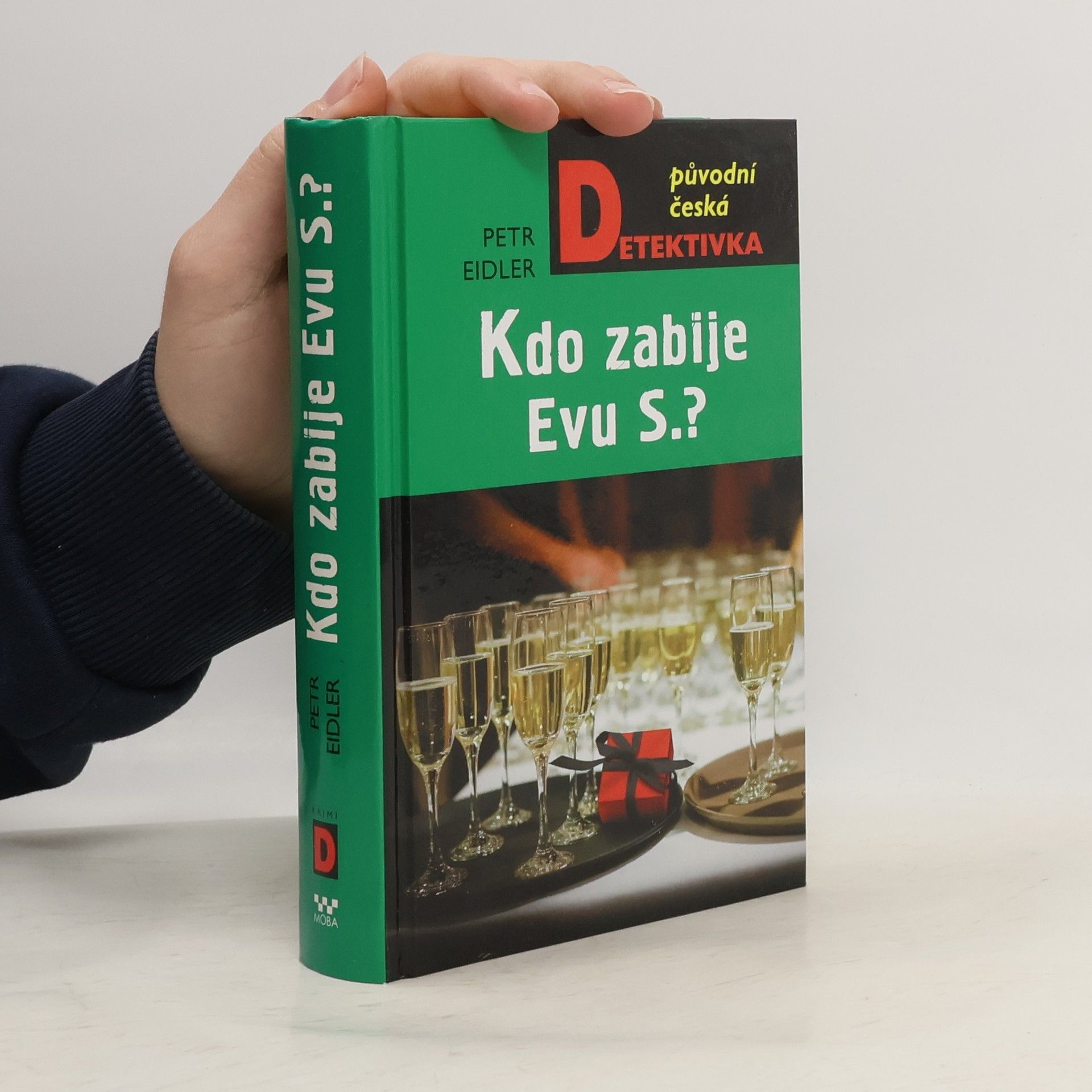 Petr Eidler Kdo zabije Evu S.?