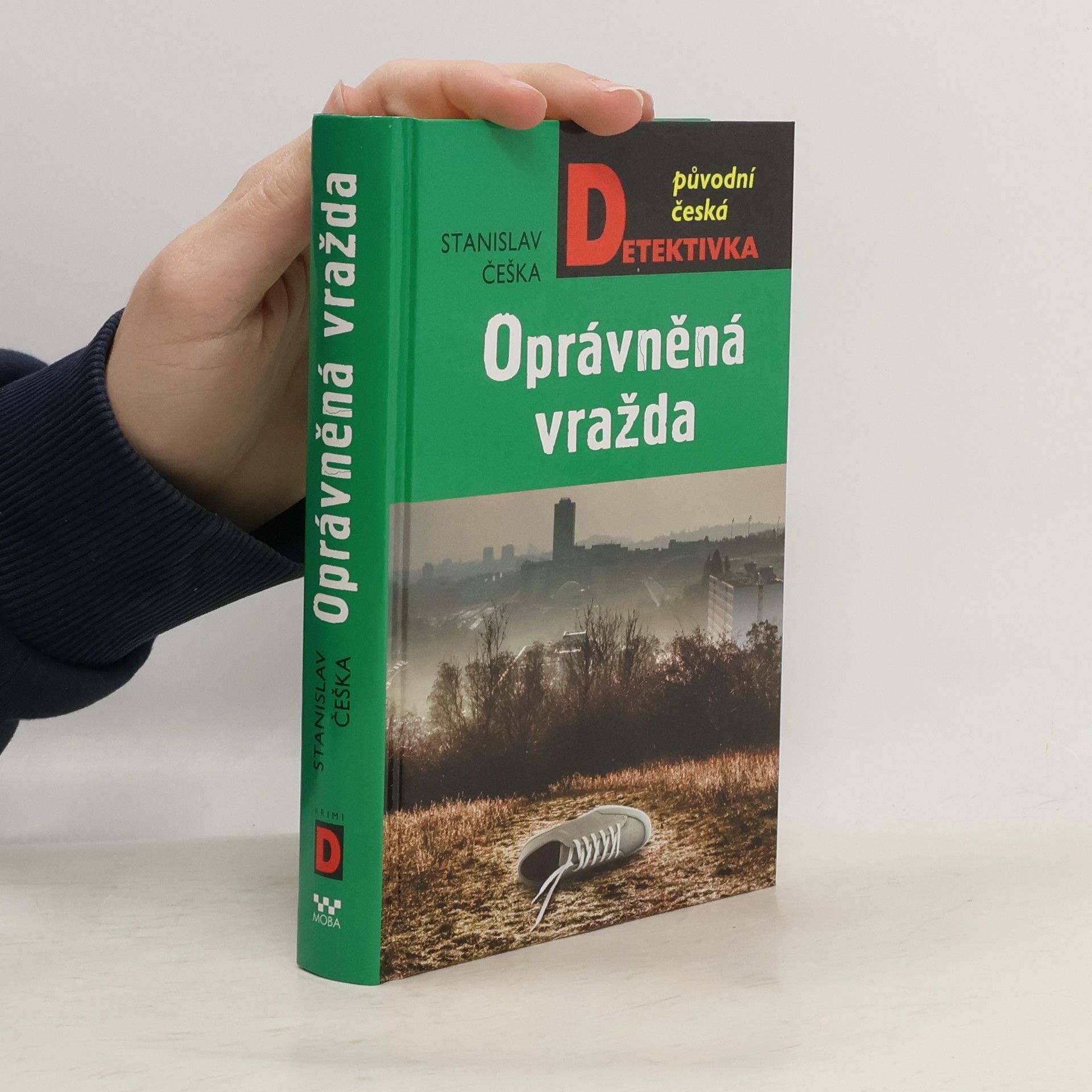 Stanislav Češka Oprávněná vražda