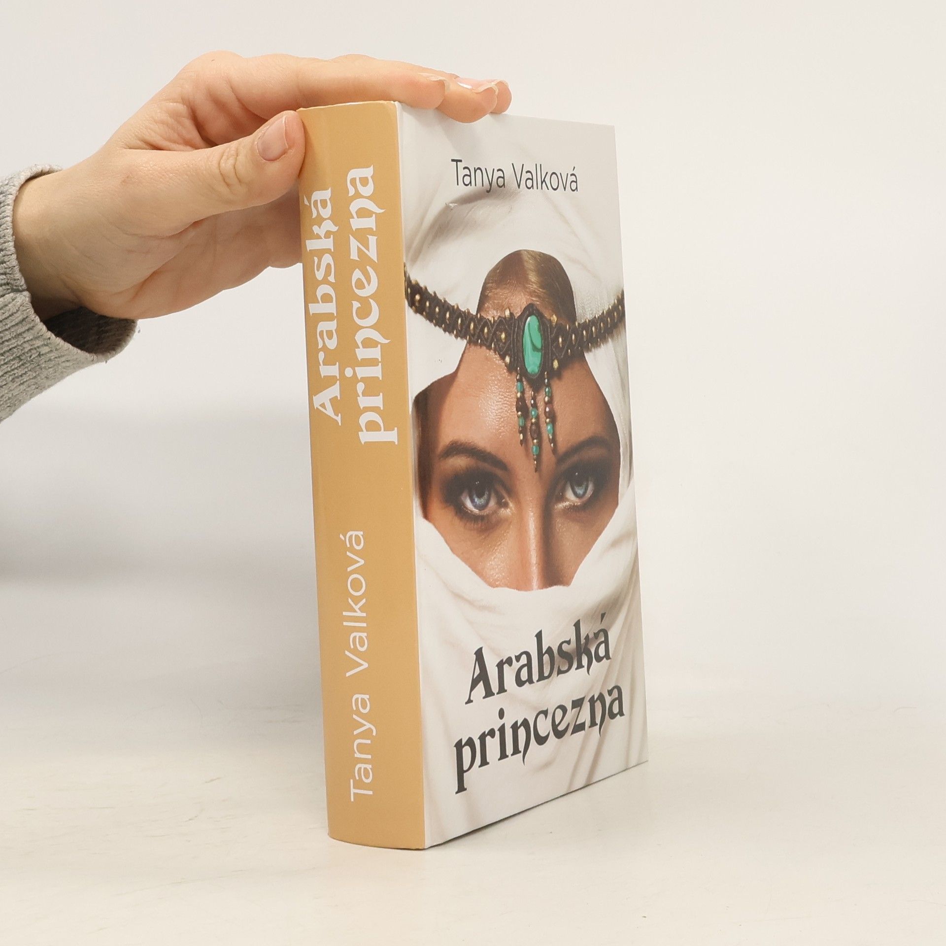 Tanya Valková Arabská princezna