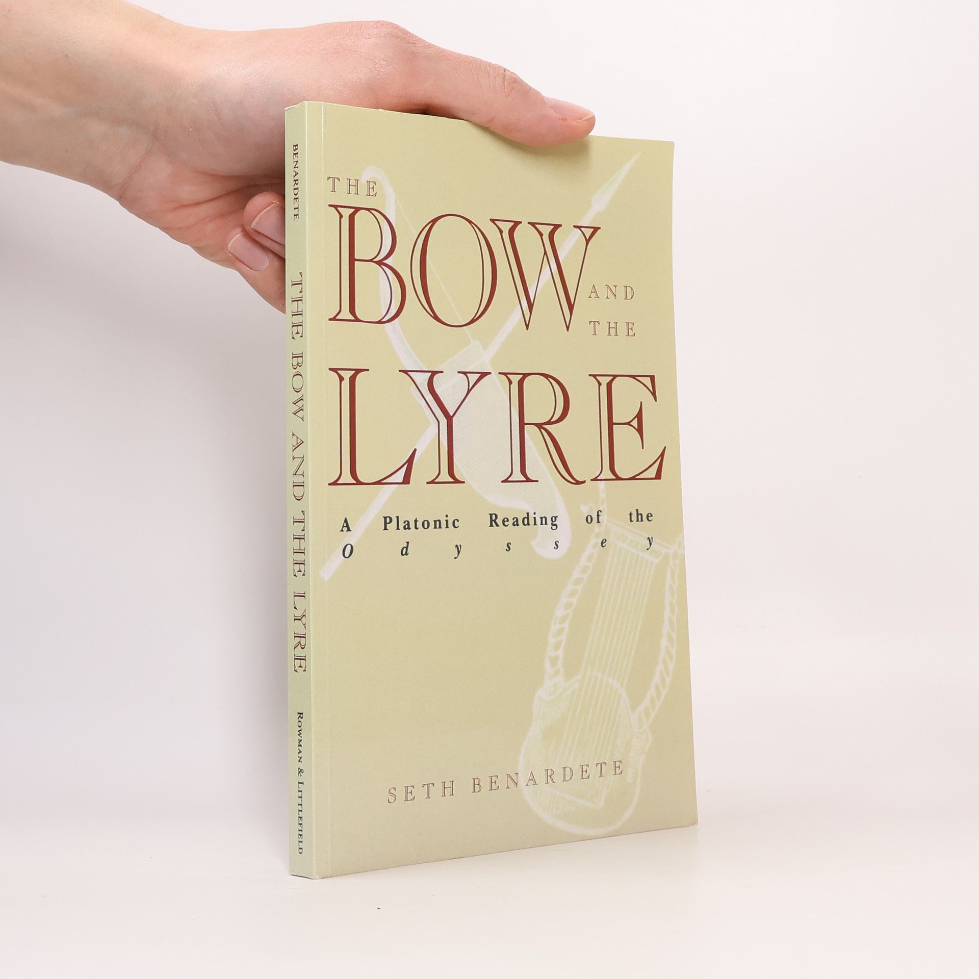 Seth Benardete The Bow and the Lyre