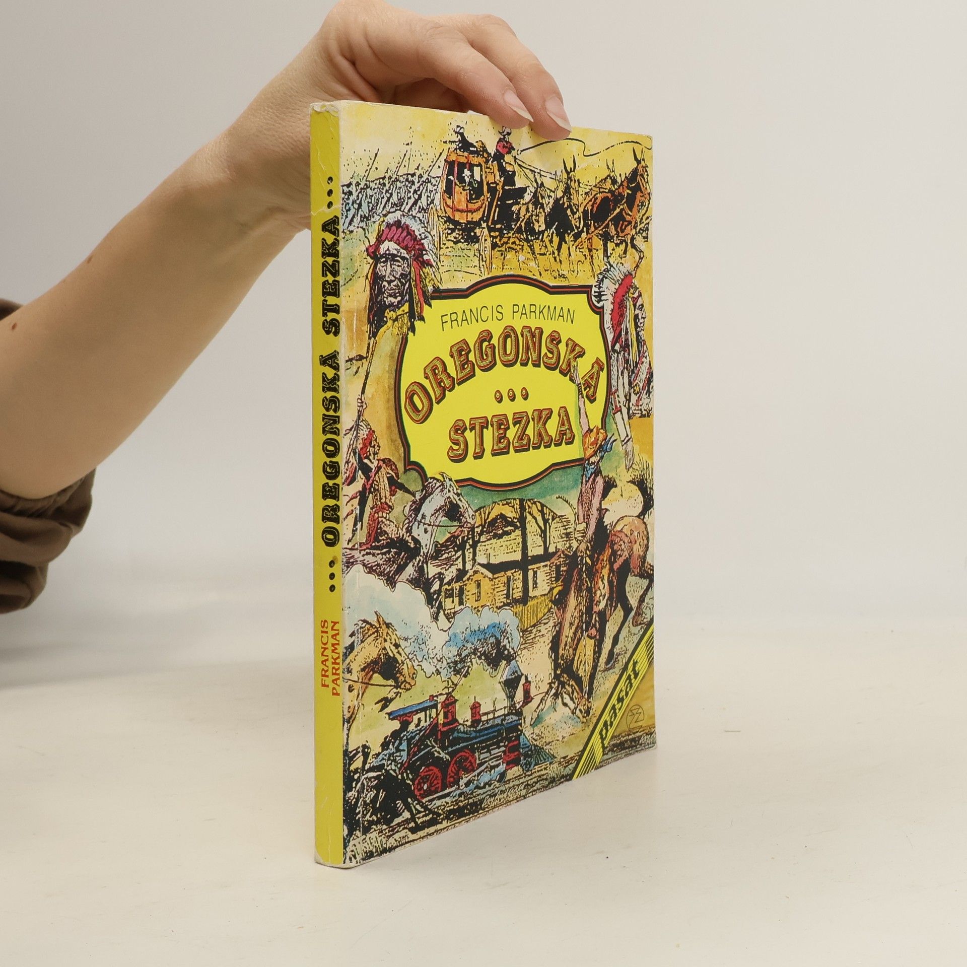 Francis Parkman Oregonská stezka