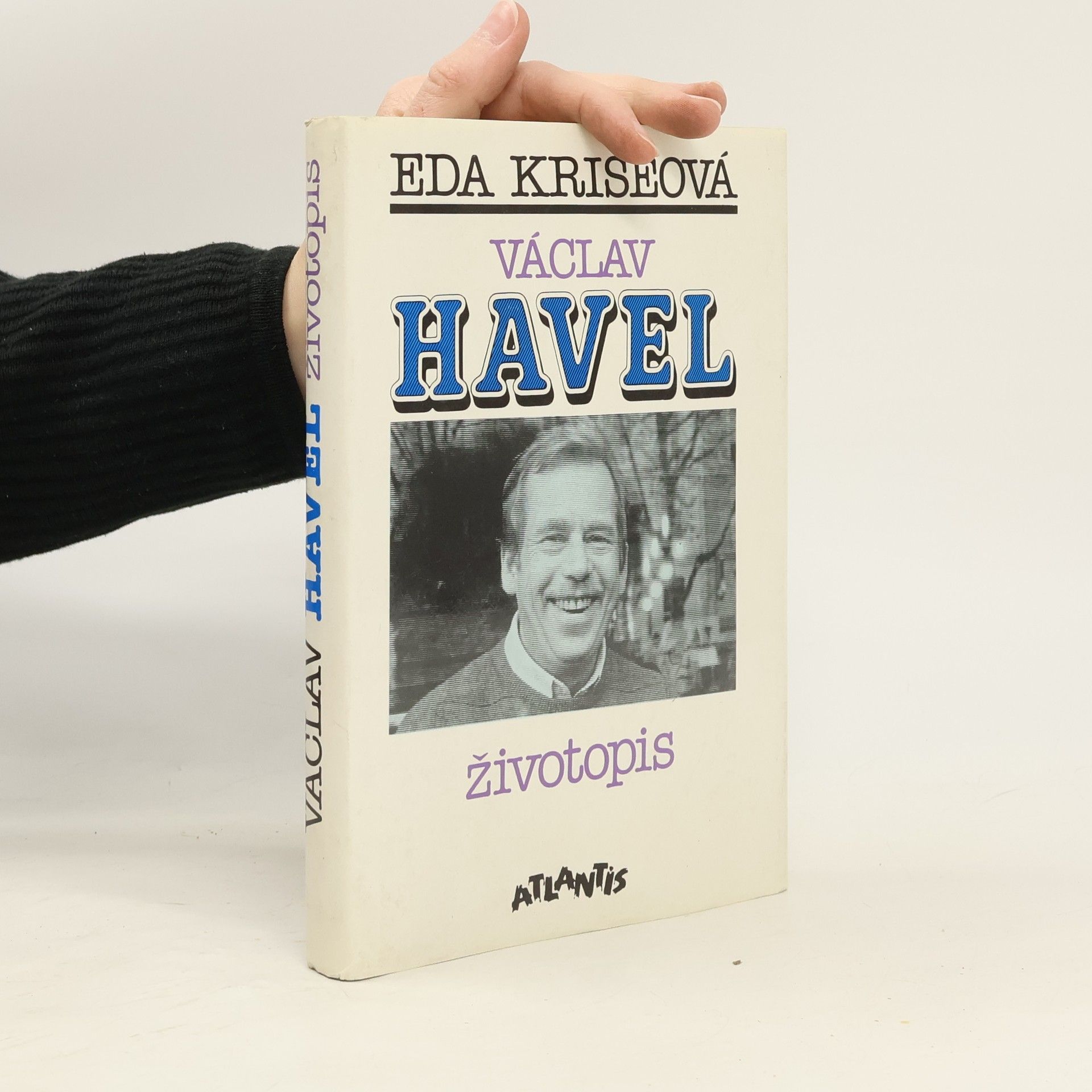 Eda Kriseová Václav Havel. Životopis