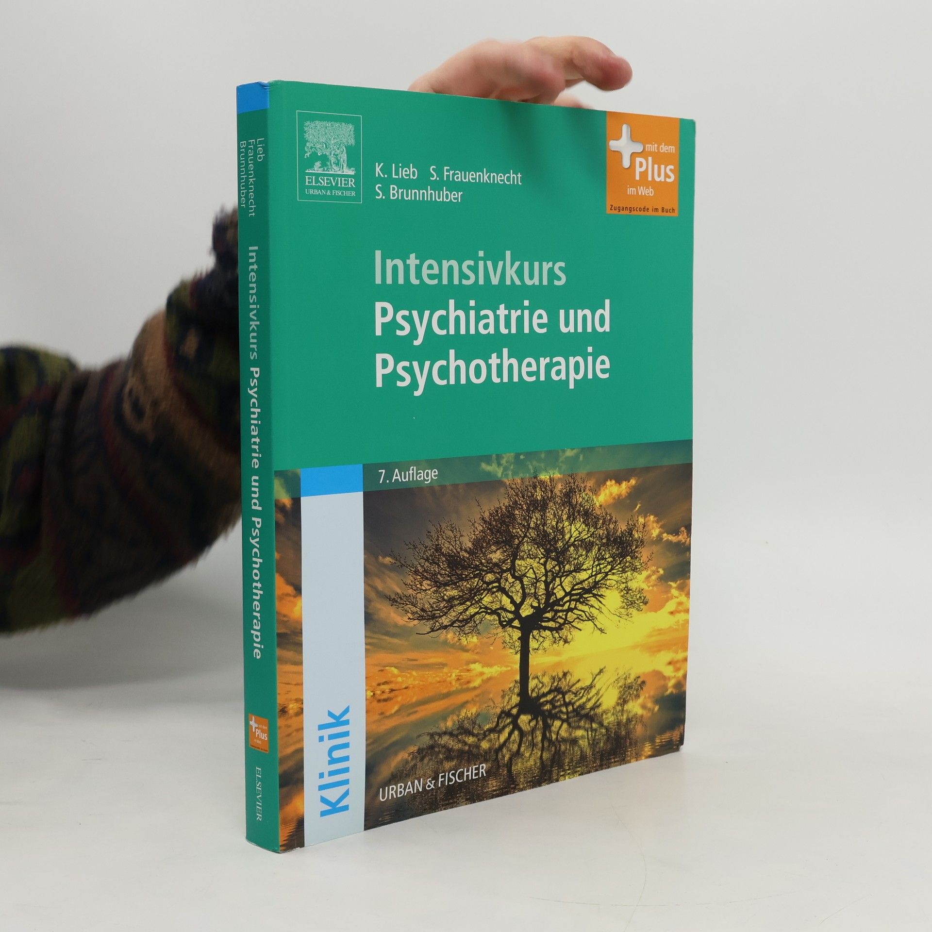 Klaus Lieb Intensivkurs Psychiatrie und Psychotherapie