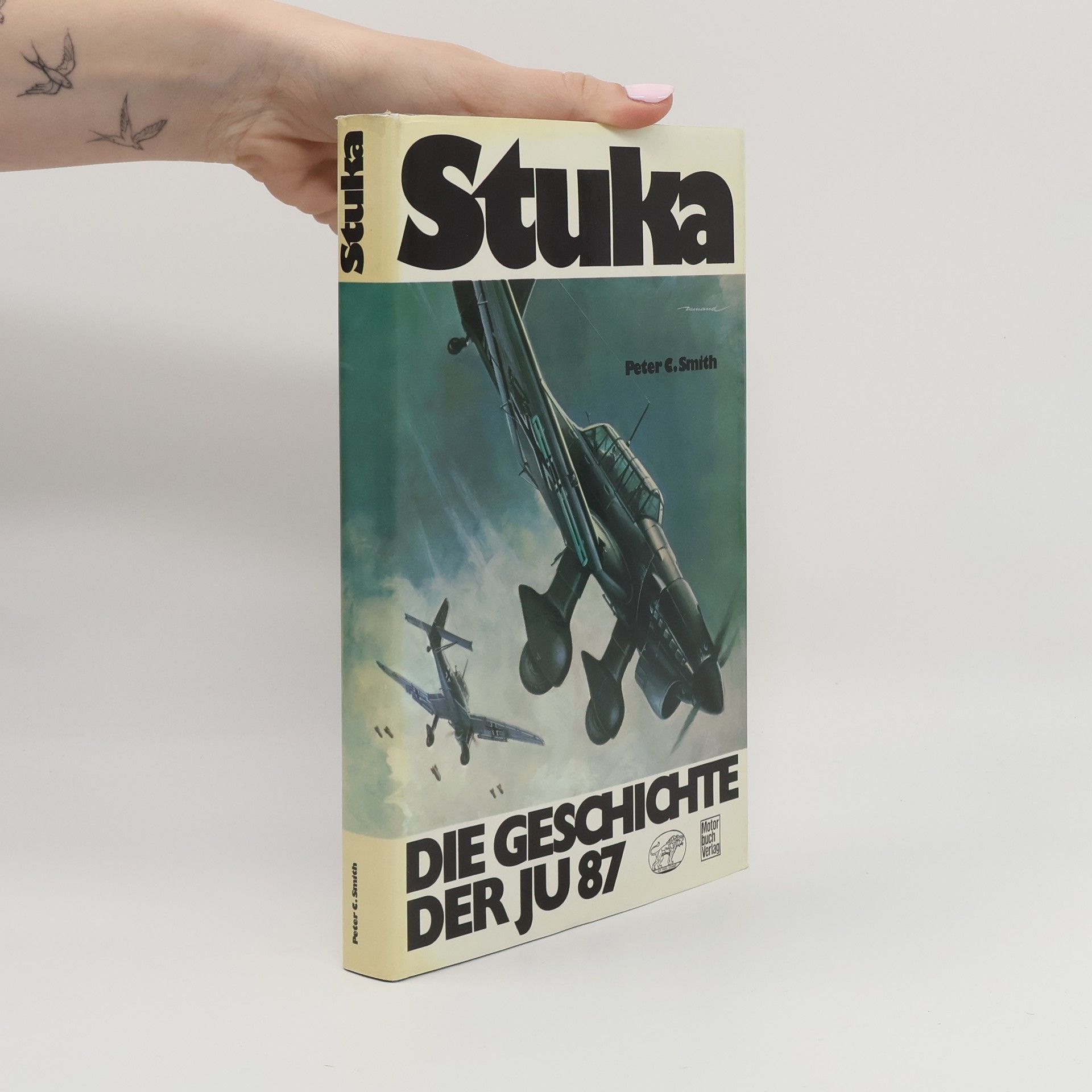 Stuka. Die Geschichte Der Ju 87