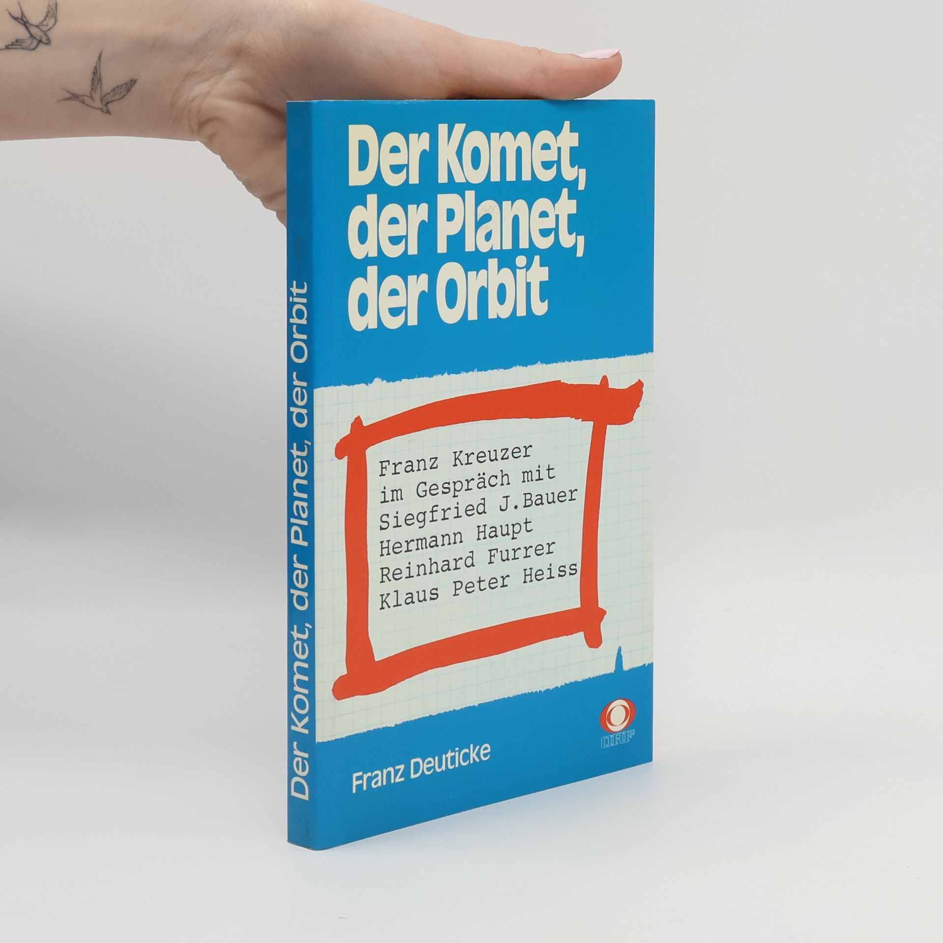 Franz Kreuder Der Komet, der Planet, der Orbit