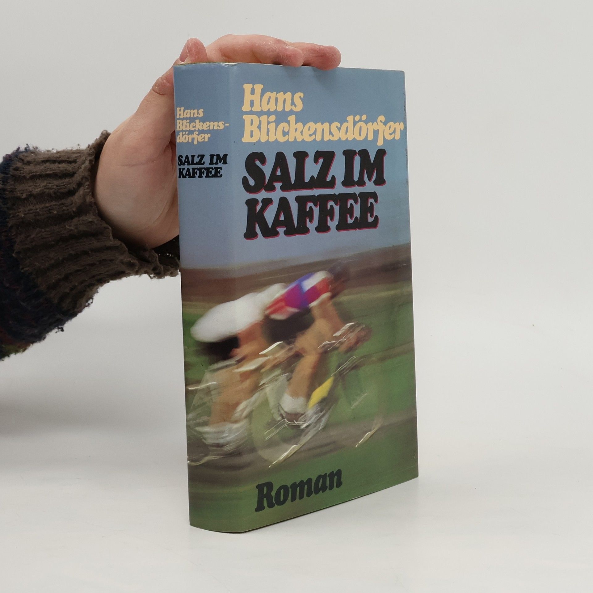 Hans Blickensdörfer Salz im Kaffee