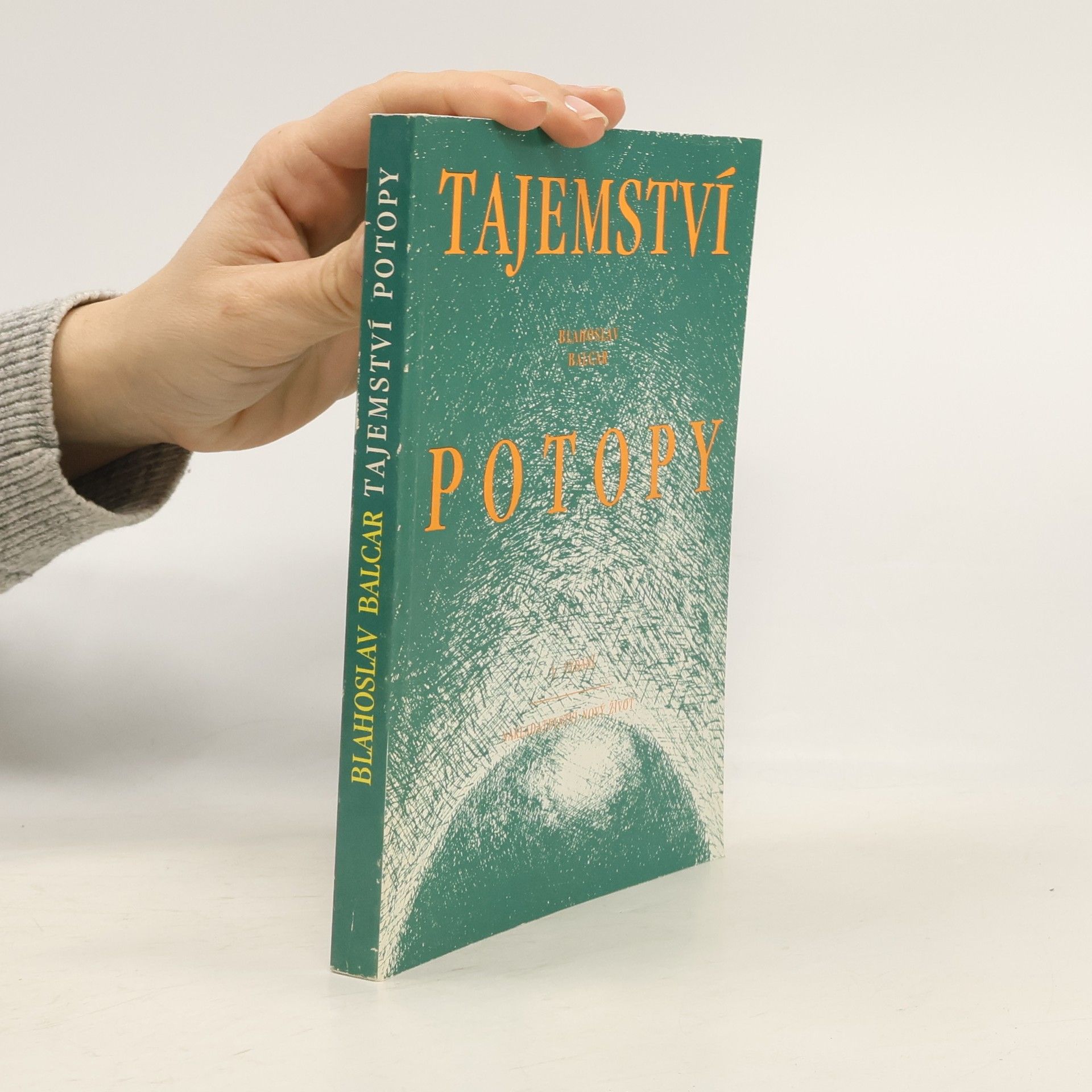 Blahoslav Balcar Tajemství potopy