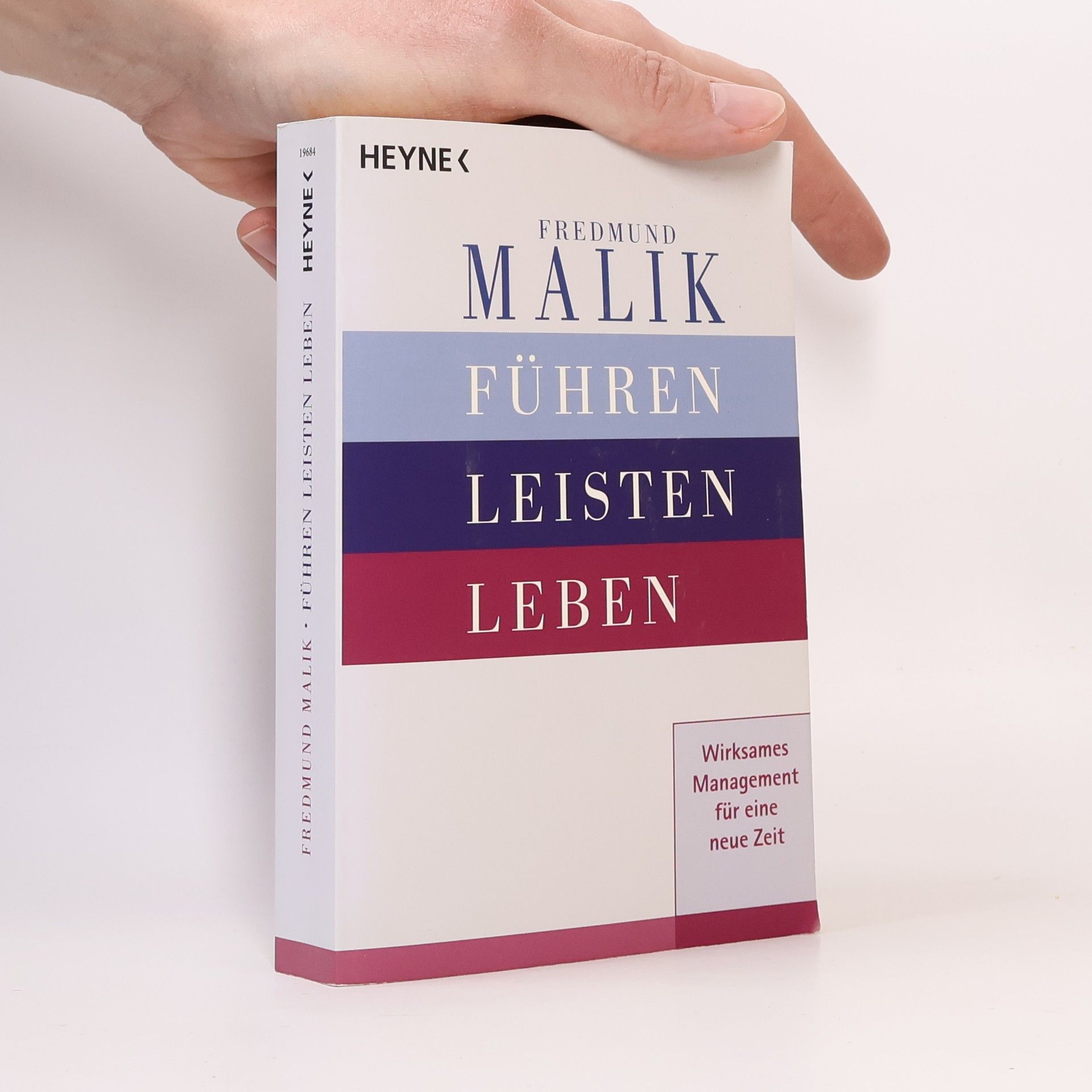 Fredmund Malik Führen, Leisten, Leben