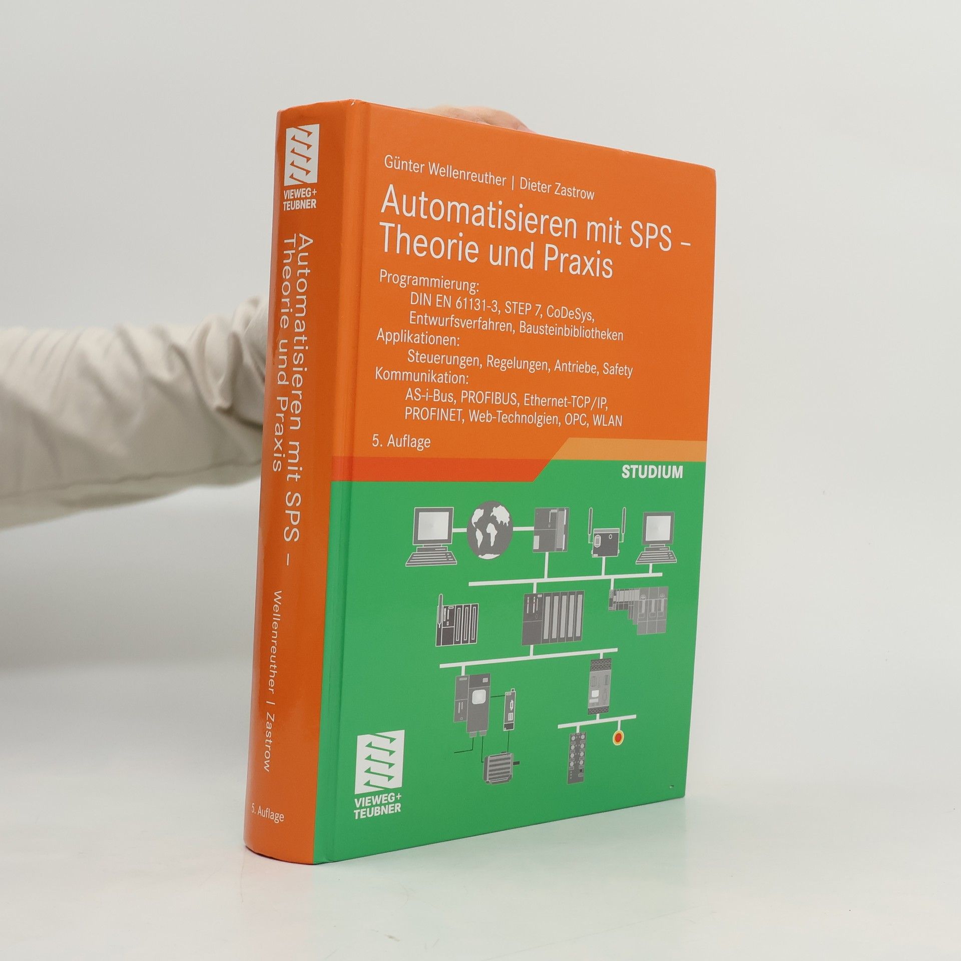 Günter Wellenreuther Automatisieren mit SPS - Theorie und Praxis - 5. Auflage