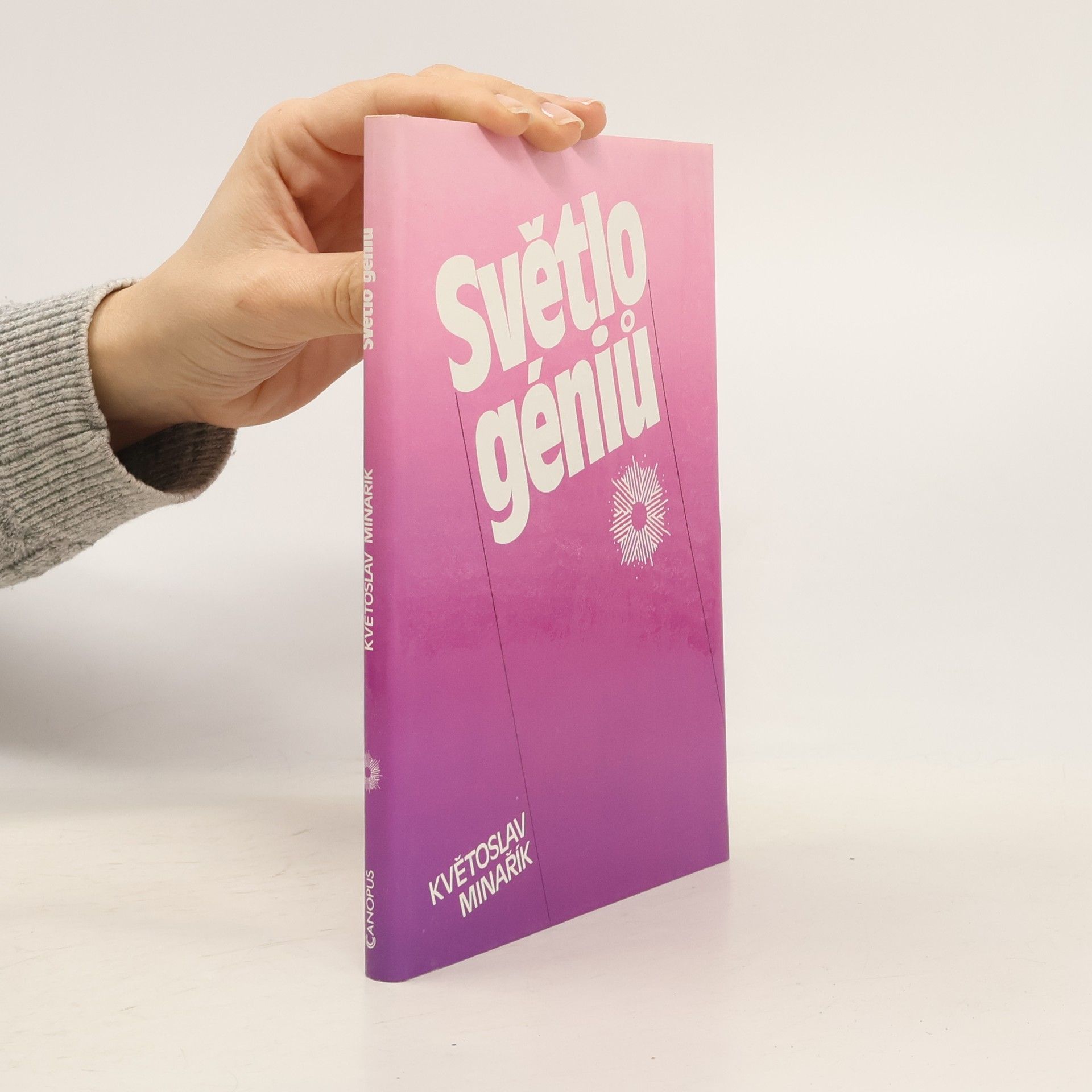 Kvetoslav Minarik Cesta k dokonalosti