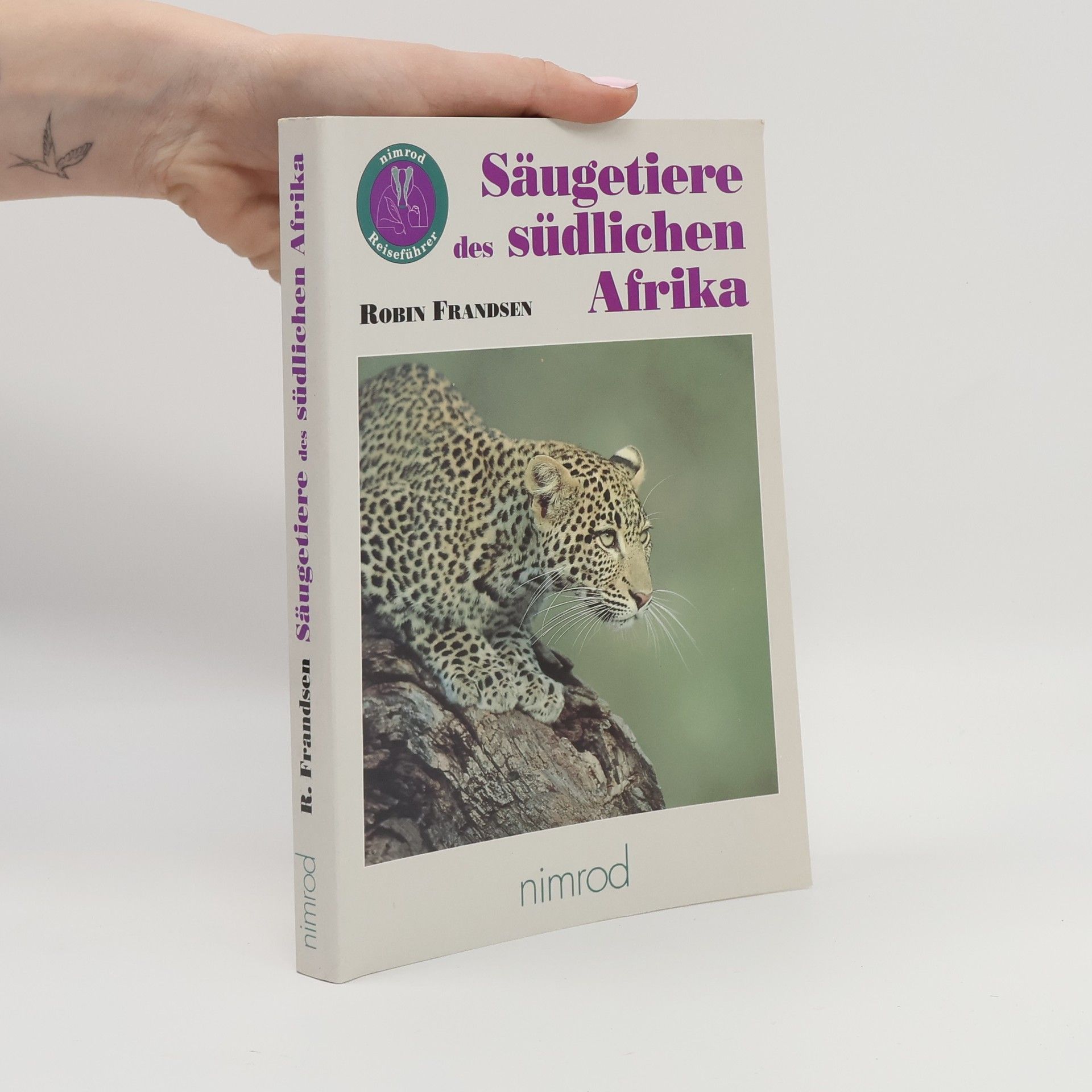 Nimrod Reiseführer: Säugetiere des südlichen Afrika