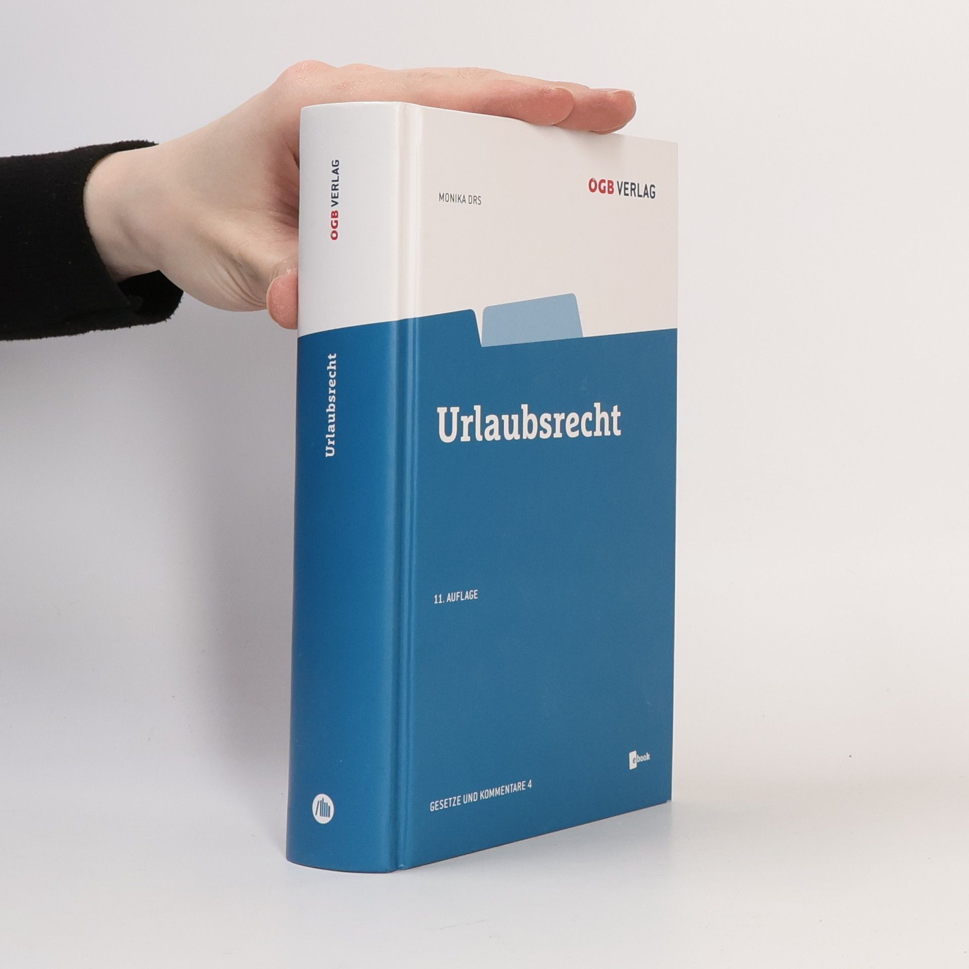 Monika Drs Urlaubsrecht - 11. Auflage