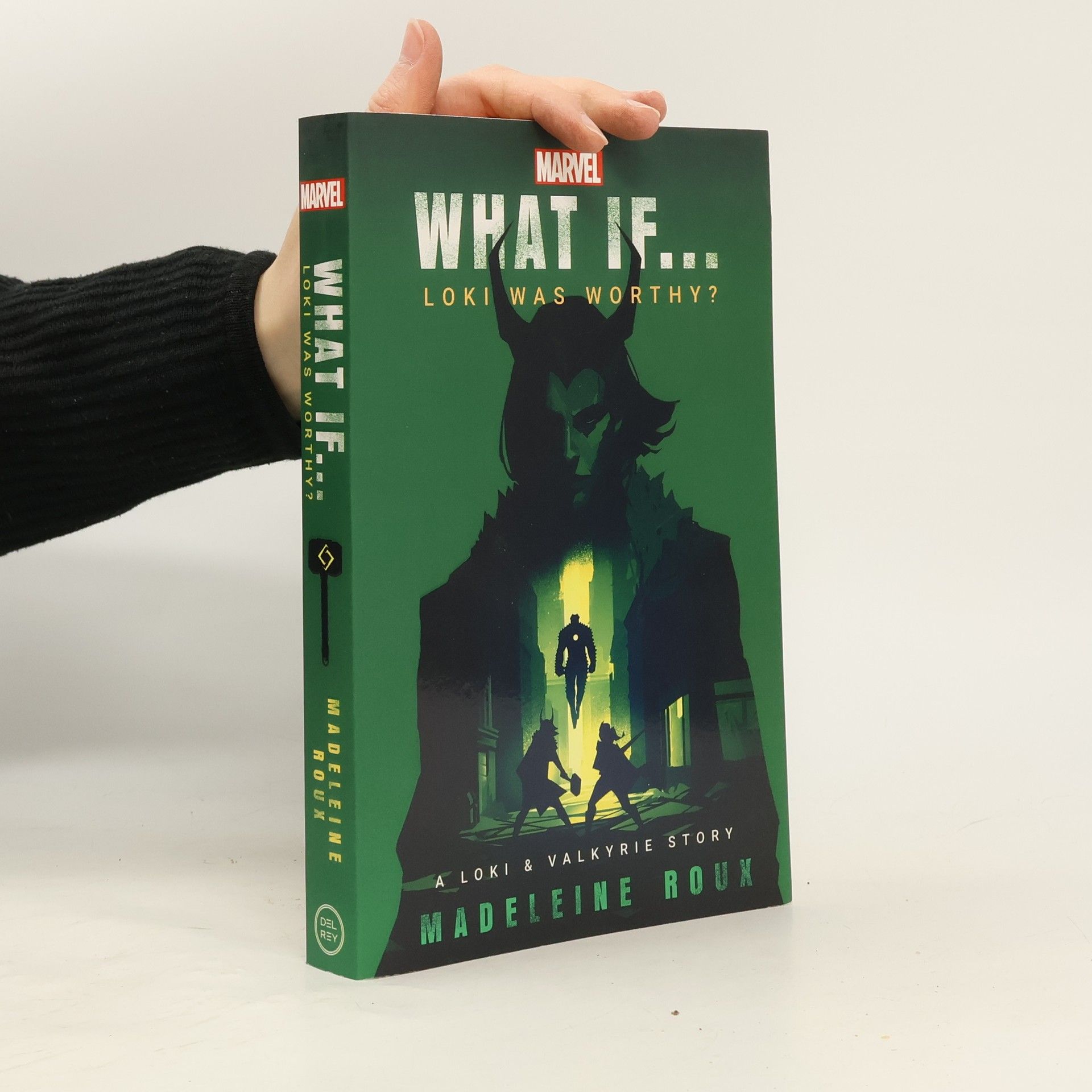 What If. . . Loki Was Worthy?