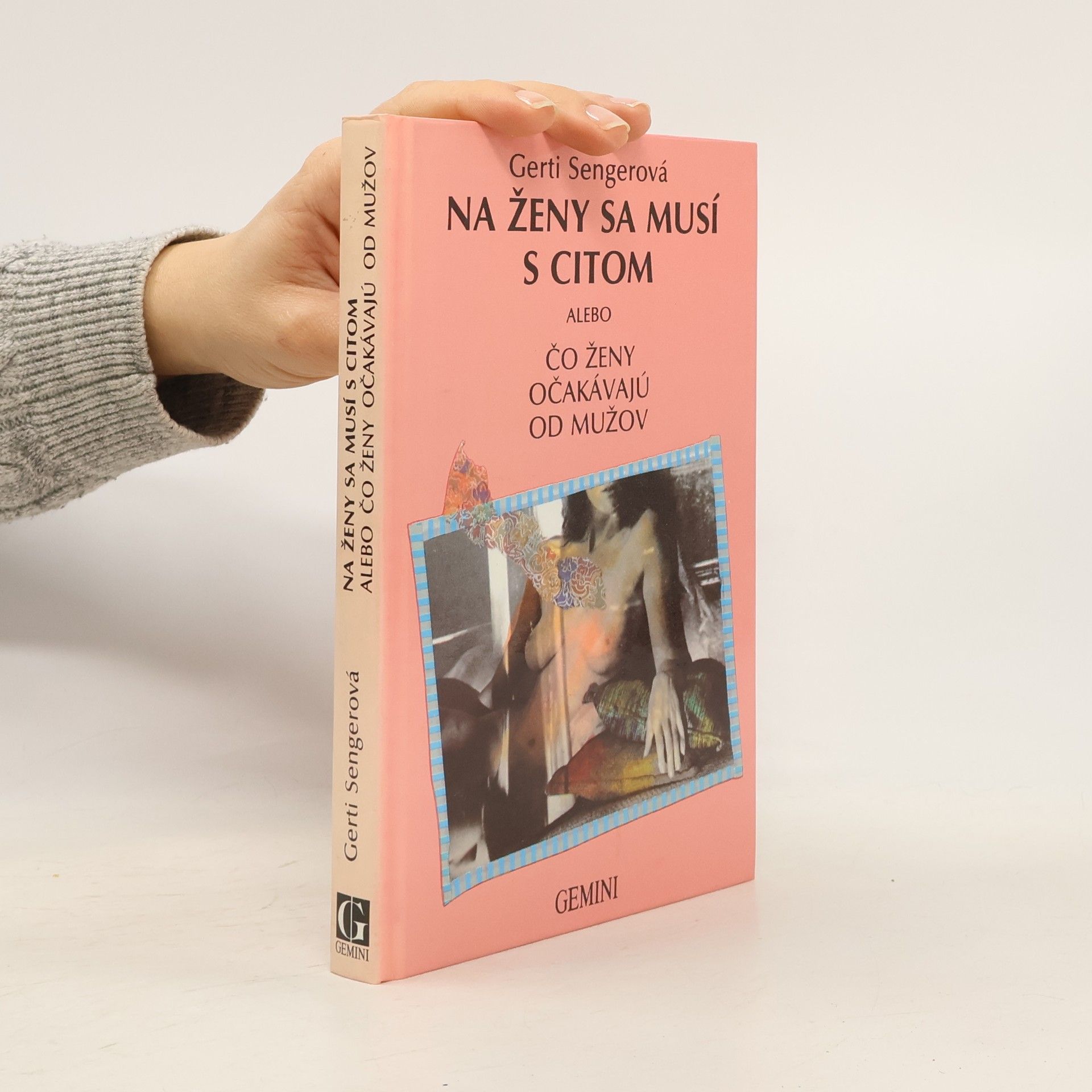 Gerti Senger Na ženy sa musí s citom