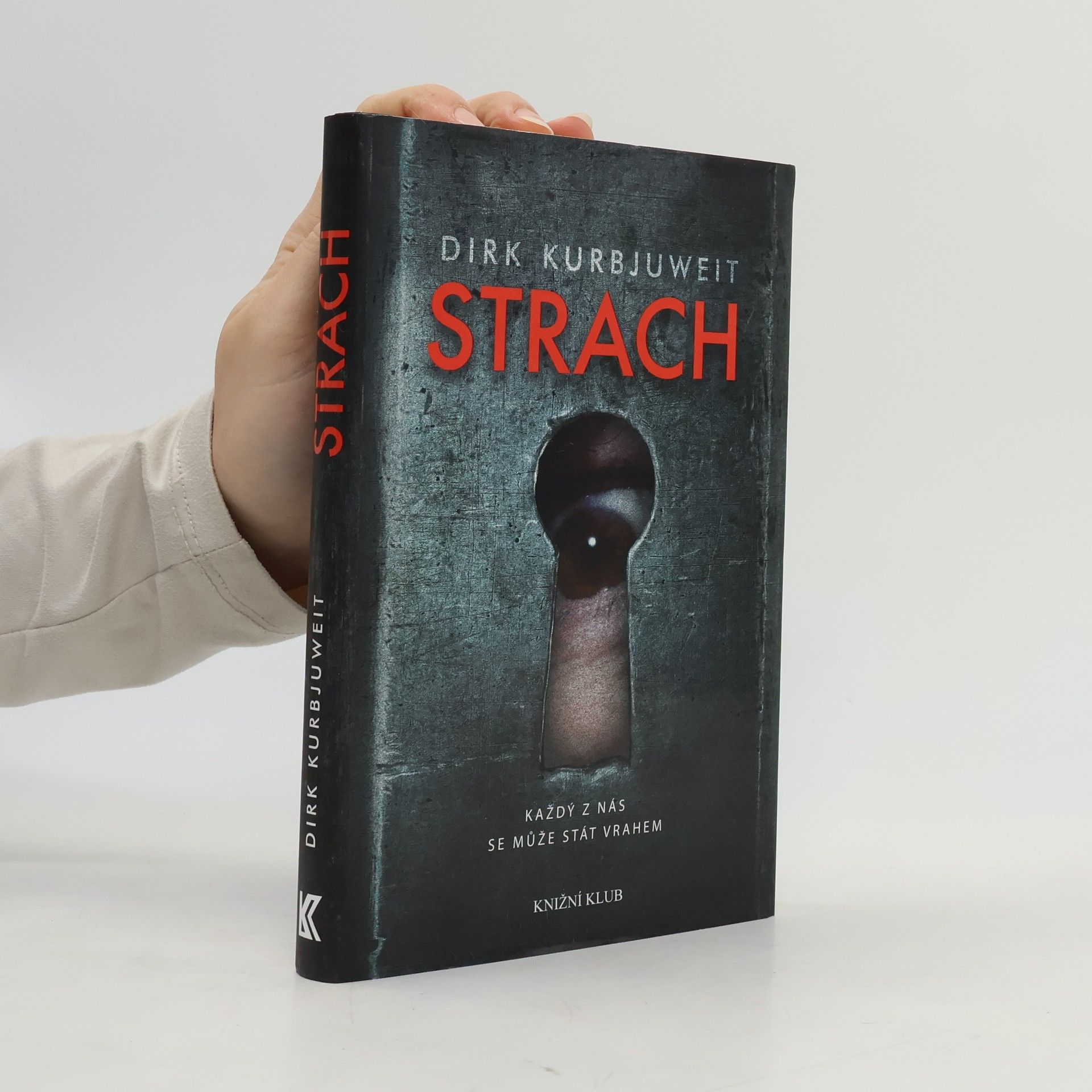 Dirk Kurbjuweit Strach