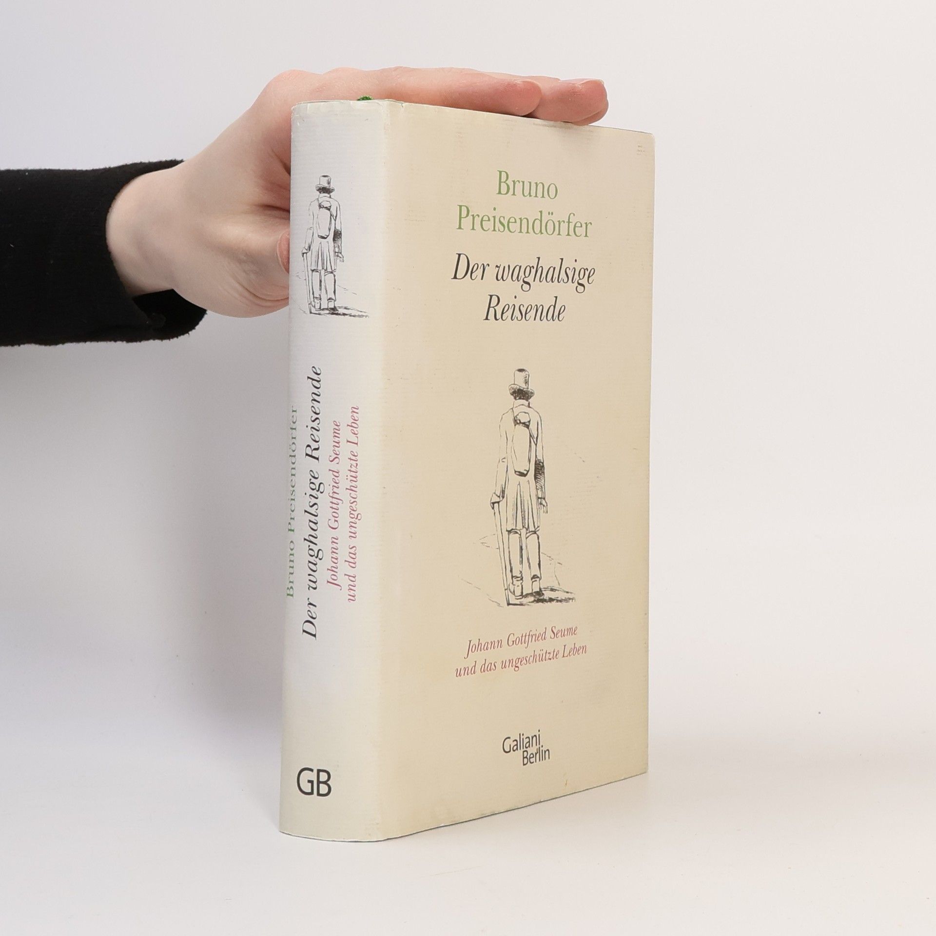 Bruno Preisendörfer Der waghalsige Reisende