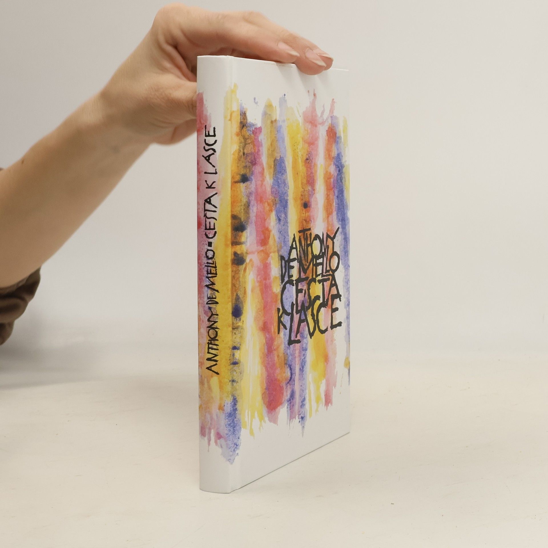 Anthony de Mello Cesta k lásce