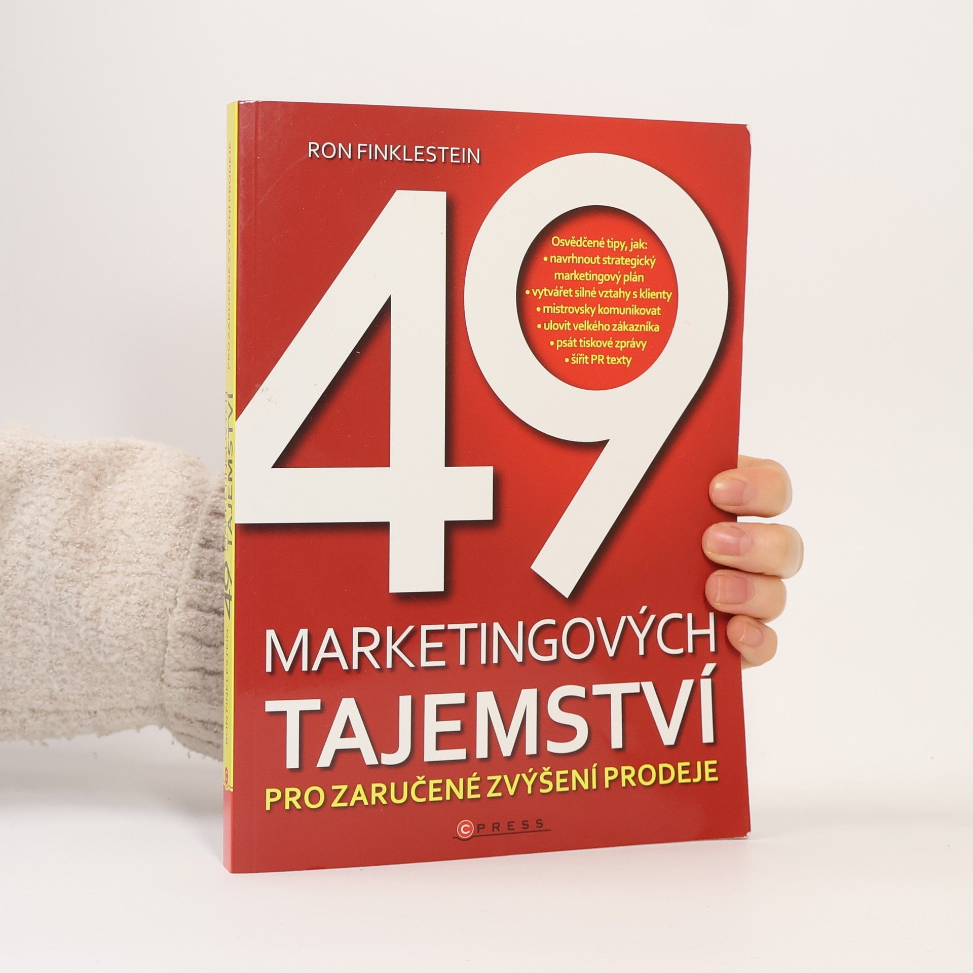 Ronald Finklestein 49 marketingových tajemství pro zaručené zvýšení prodeje