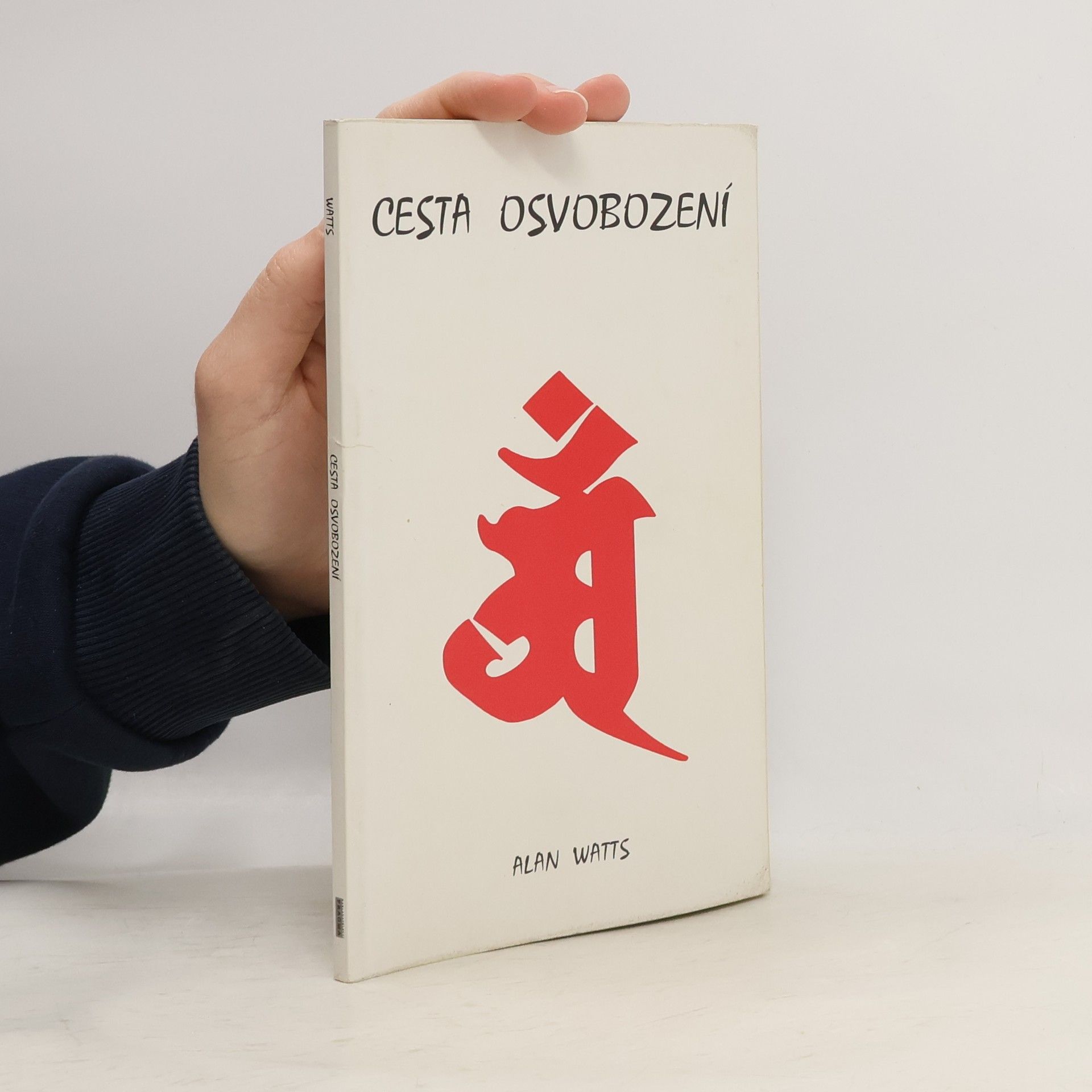 Alan Watts Cesta osvobození
