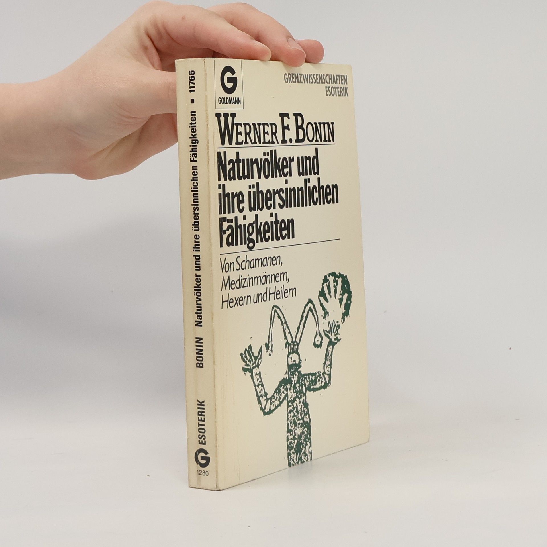 Werner F. Bonin Naturvölker und ihre übersinnlichen Fähigkeiten
