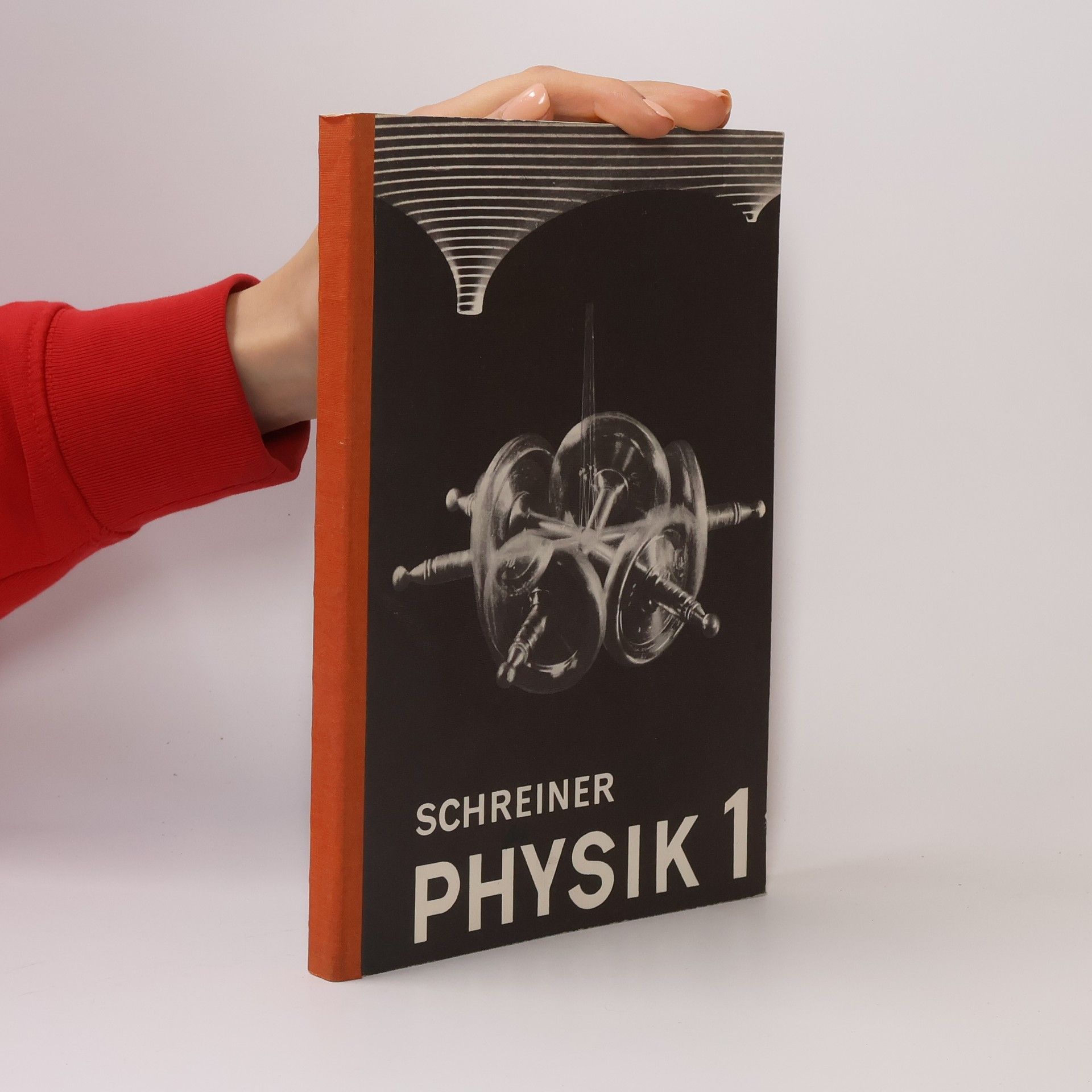 Josef Schreiner Lehrbuch der Physik für die Oberstufe der allgemeinbildenden höheren Schulen